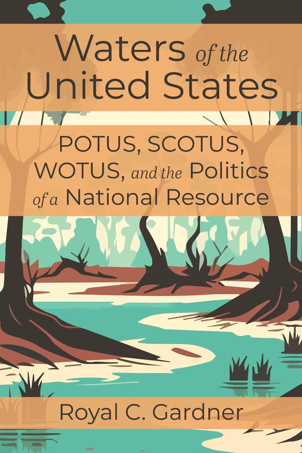 Waters of the United States by Royal C. Gardner - ISBN: 9781642833614