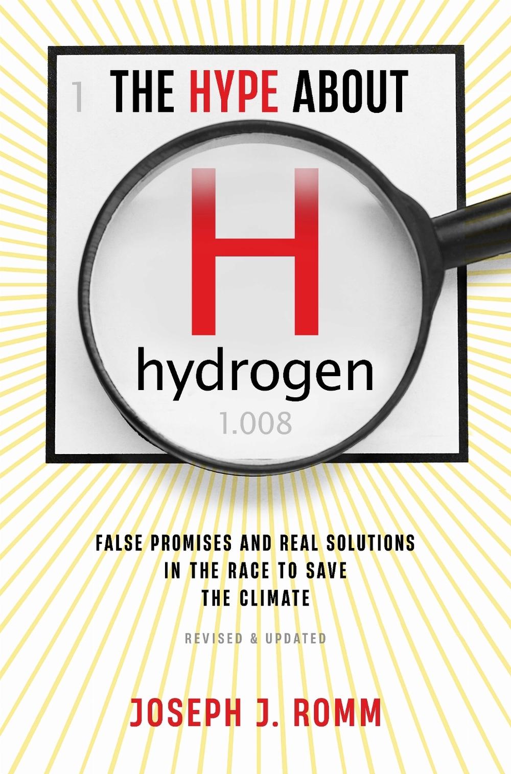 The Hype about Hydrogen, Revised Edition, 9781642834024