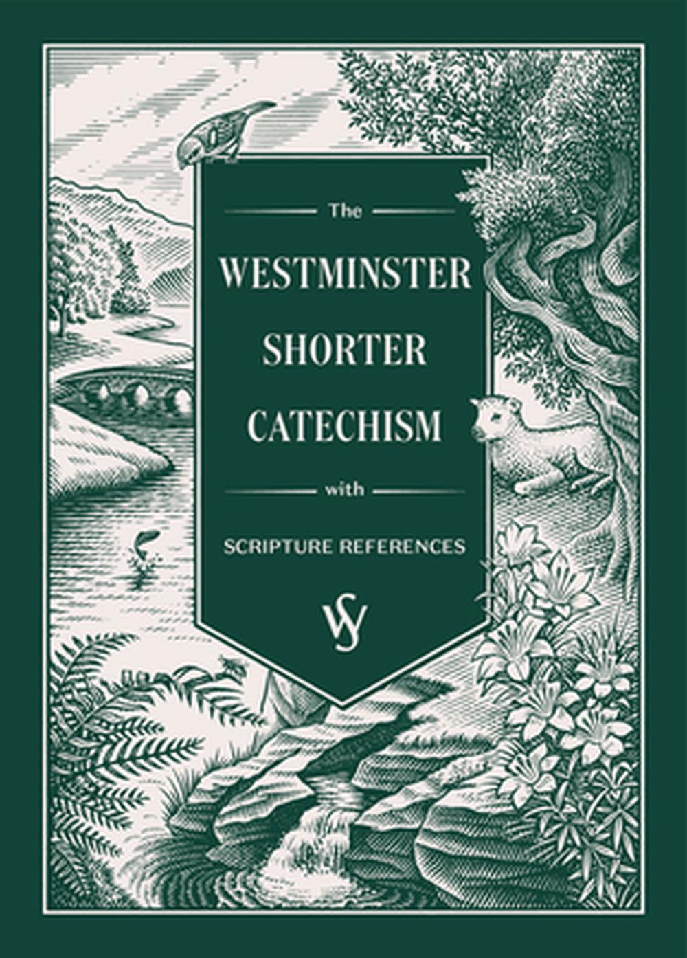Westminster Shorter Catechism, The, 9781642896787