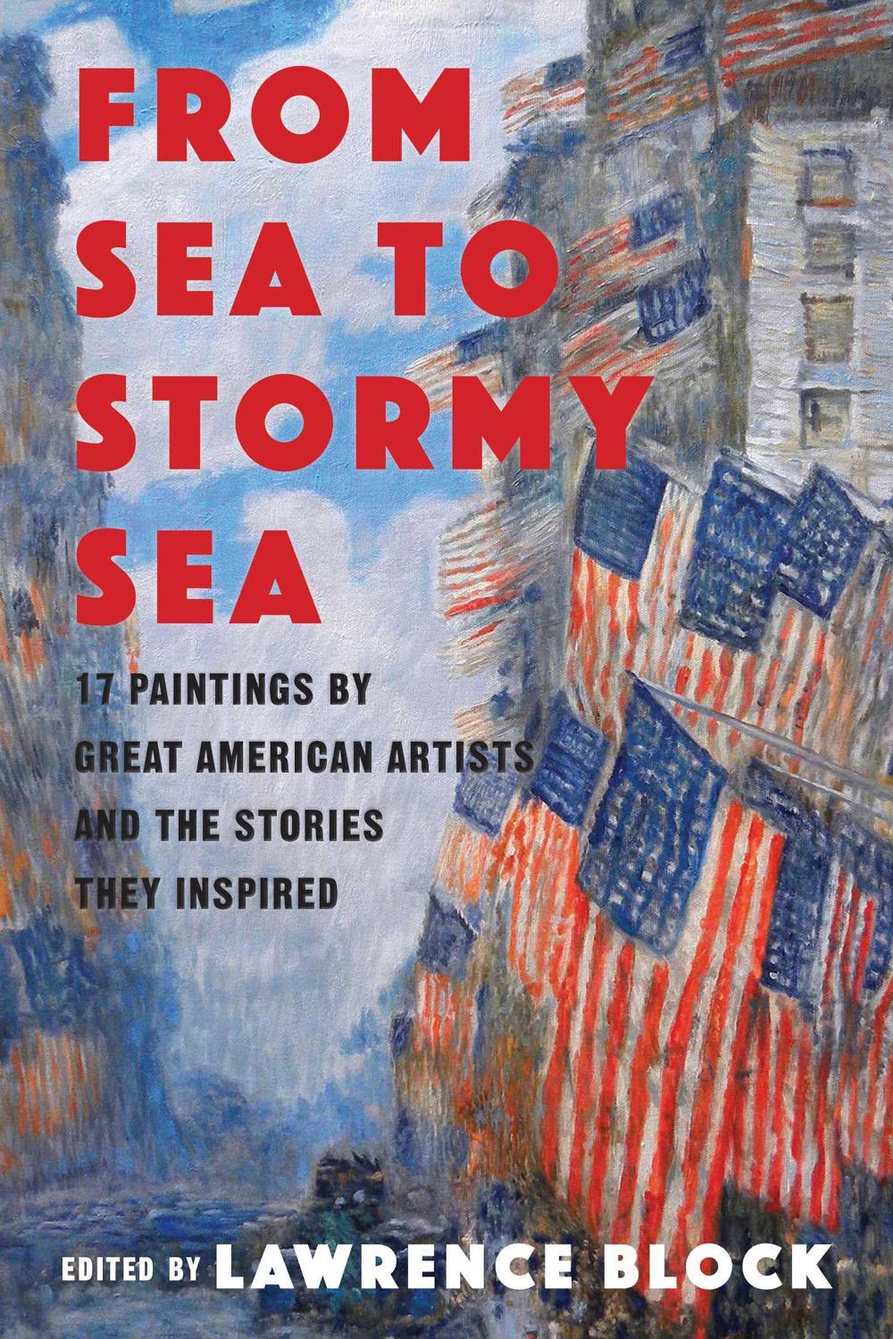 From Sea to Stormy Sea by Lawrence Block - ISBN: 9781643130828