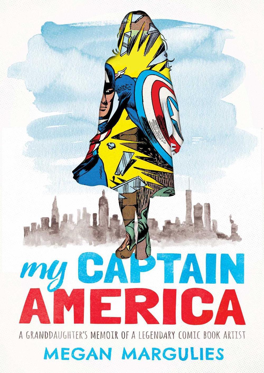My Captain America by Megan Margulies - ISBN: 9781643134642