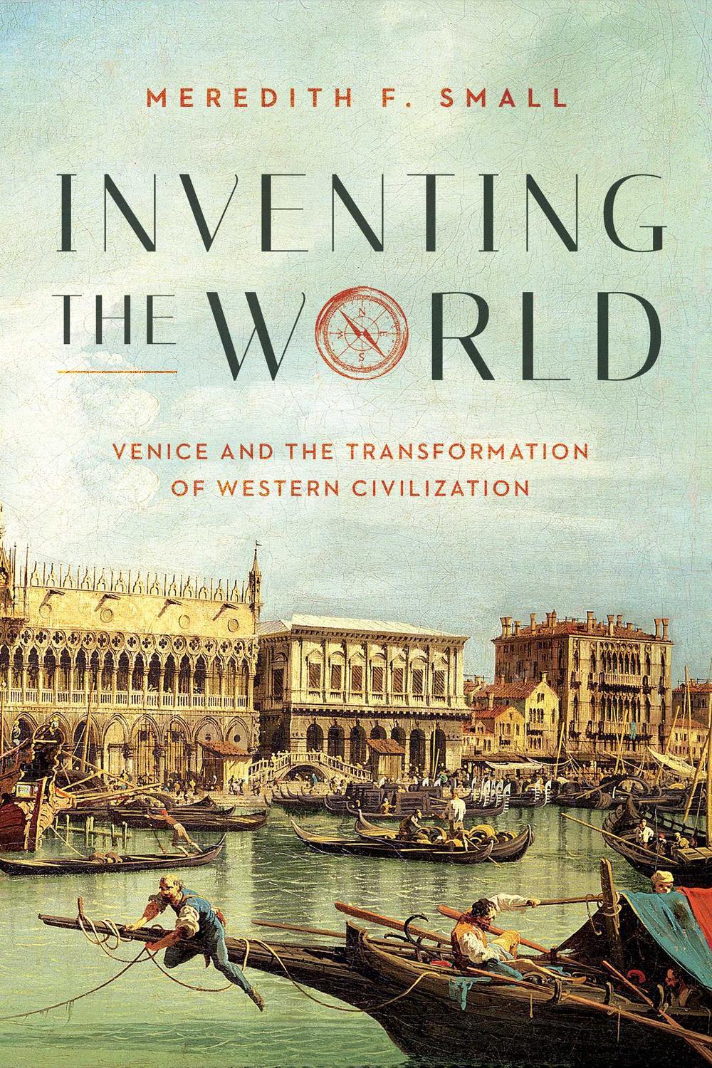 Inventing the World by Meredith F. Small - ISBN: 9781643135380