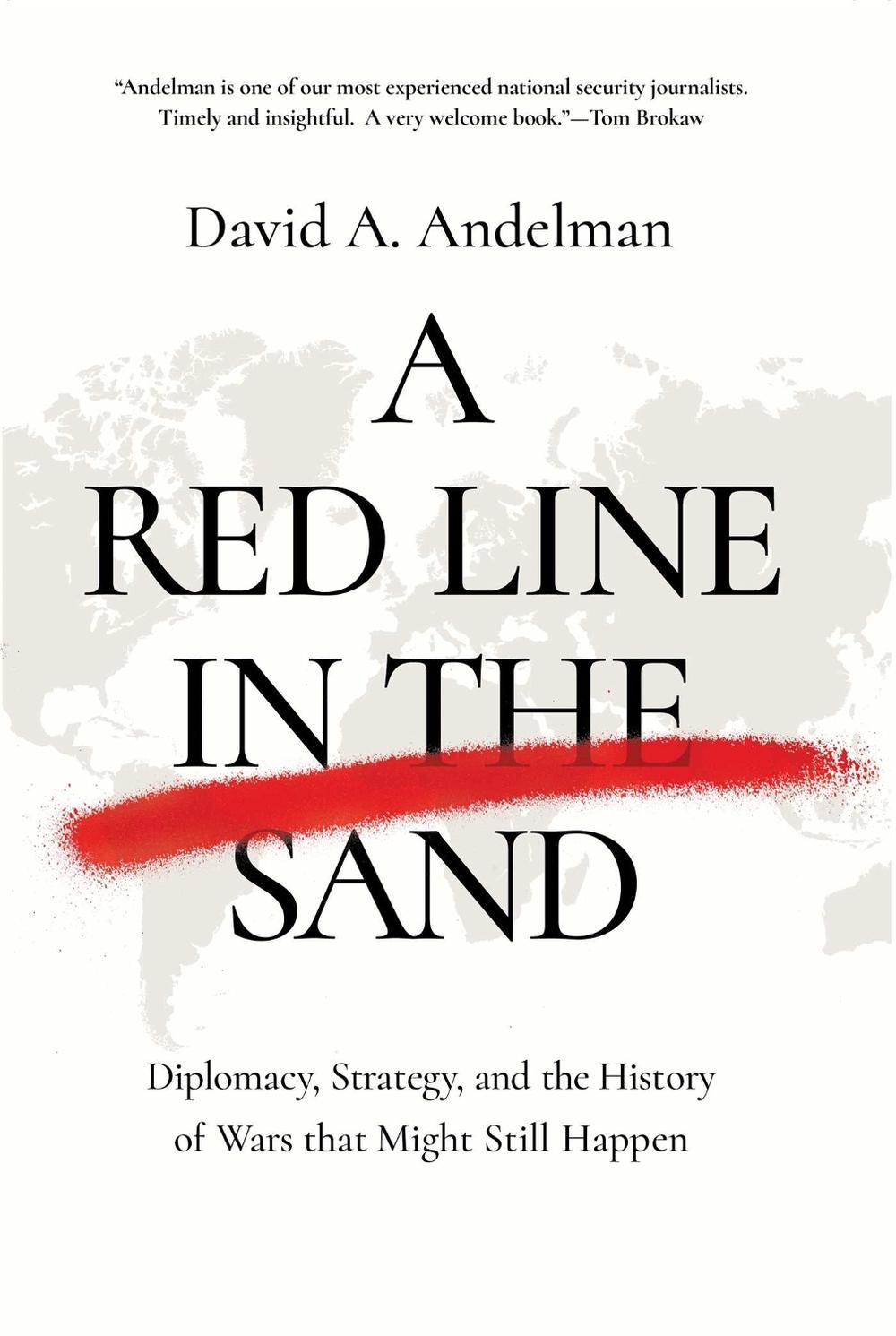A Red Line in the Sand by David A. Andelman - ISBN: 9781643136486