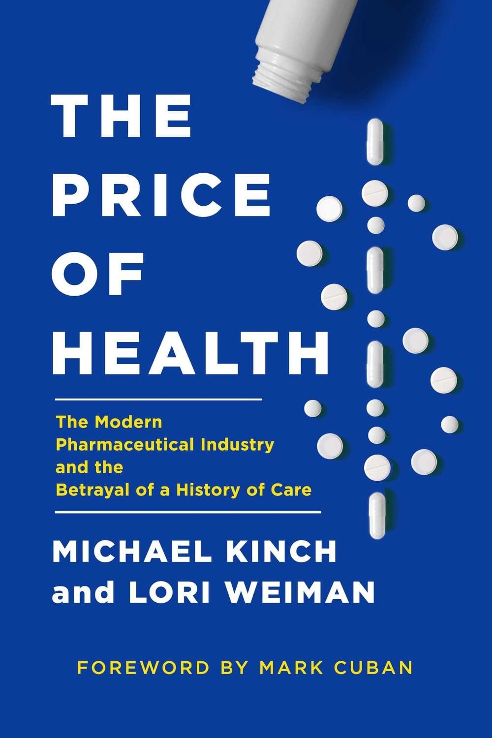 The Price of Health by Michael Kinch - ISBN: 9781643136806