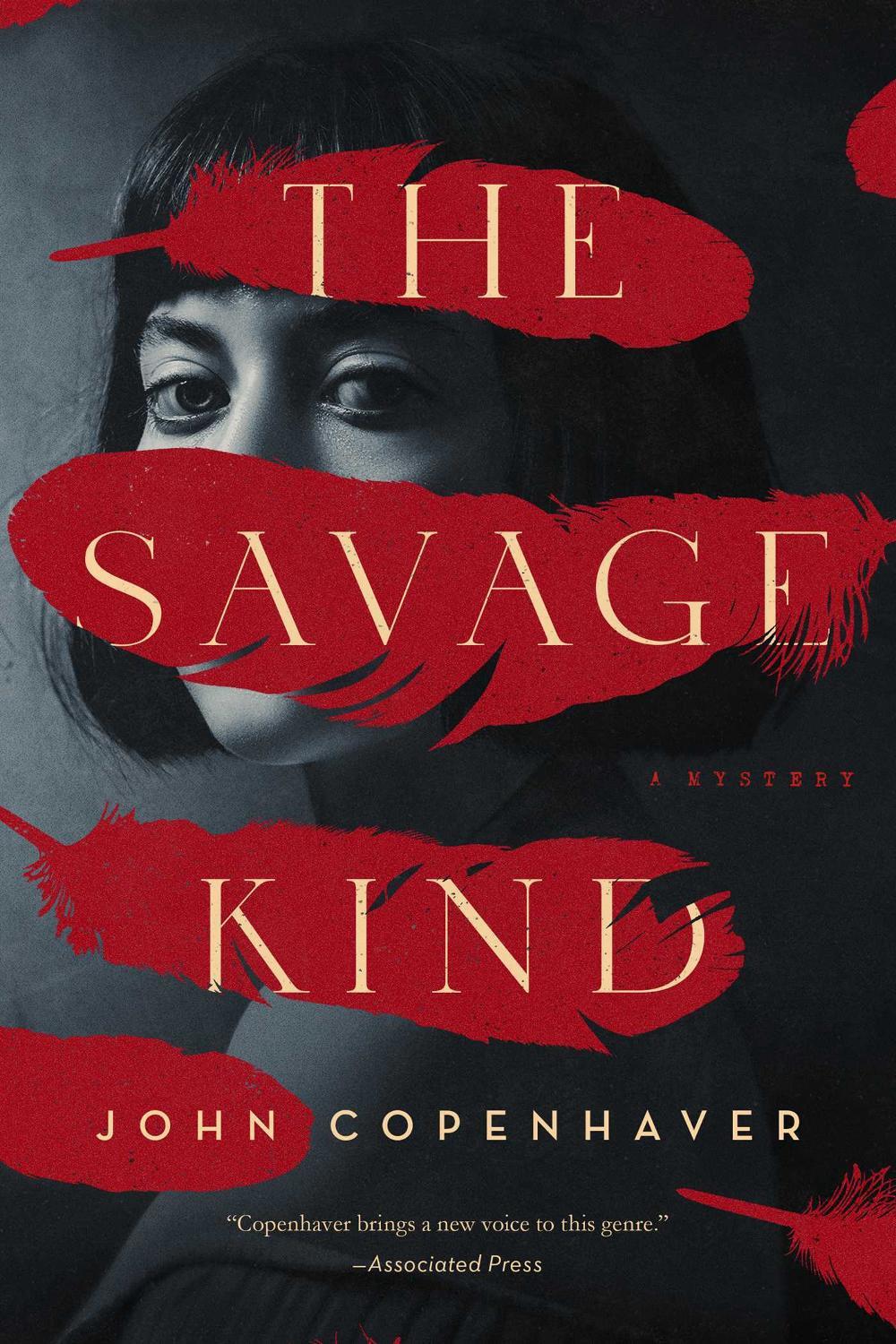 The Savage Kind by John Copenhaver - ISBN: 9781643138091