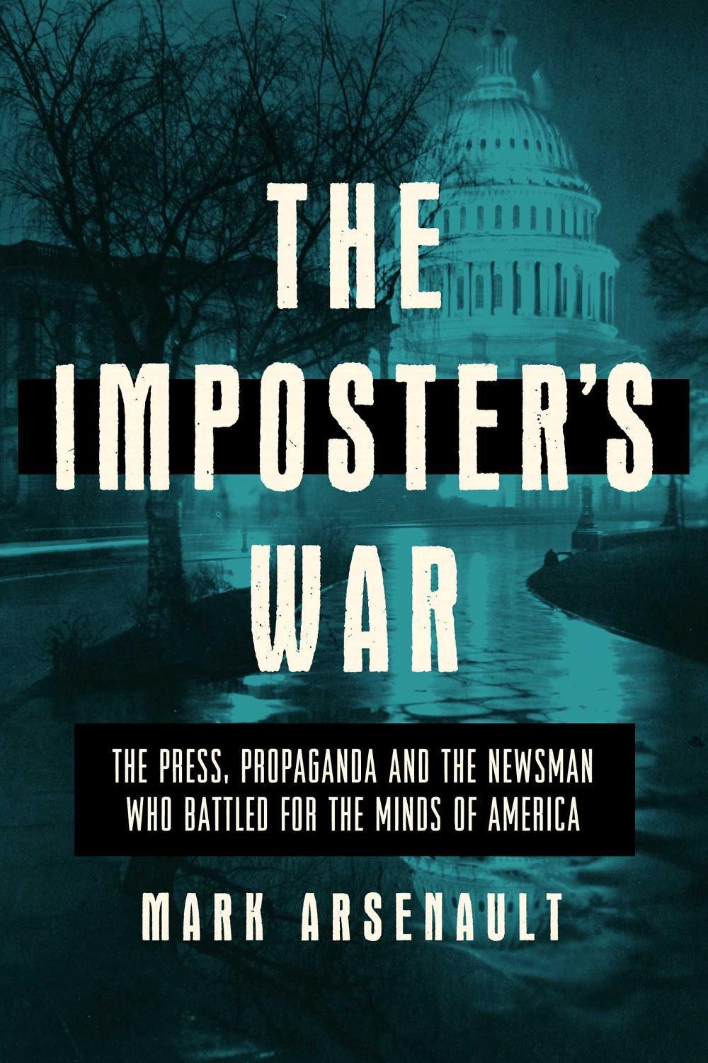 The Imposter's War by Mark Arsenault - ISBN: 9781643139364