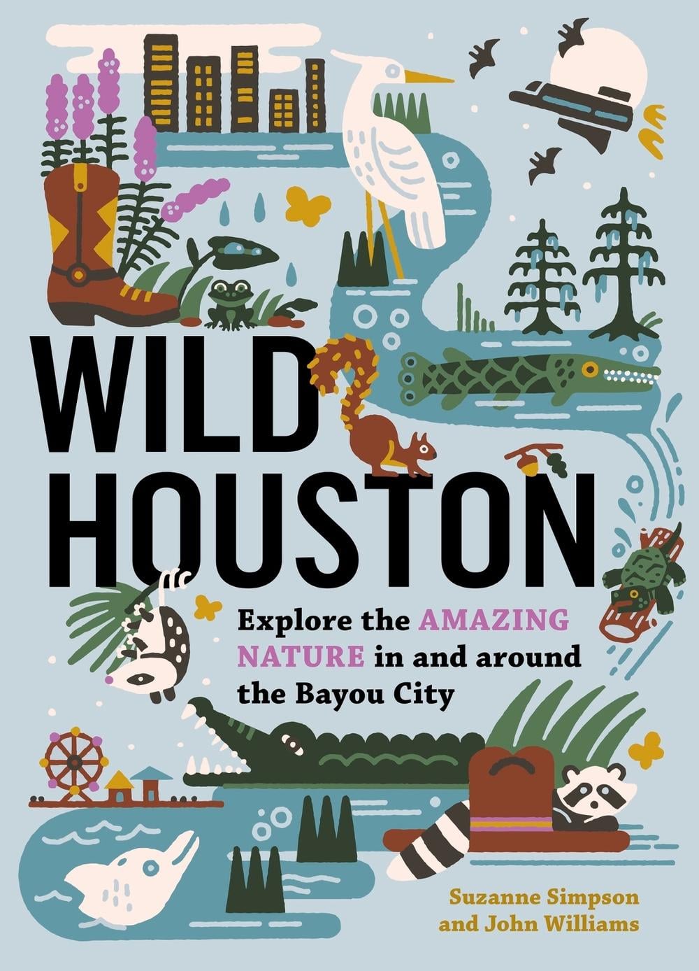 Wild Houston by Suzanne Simpson - ISBN: 9781643261119