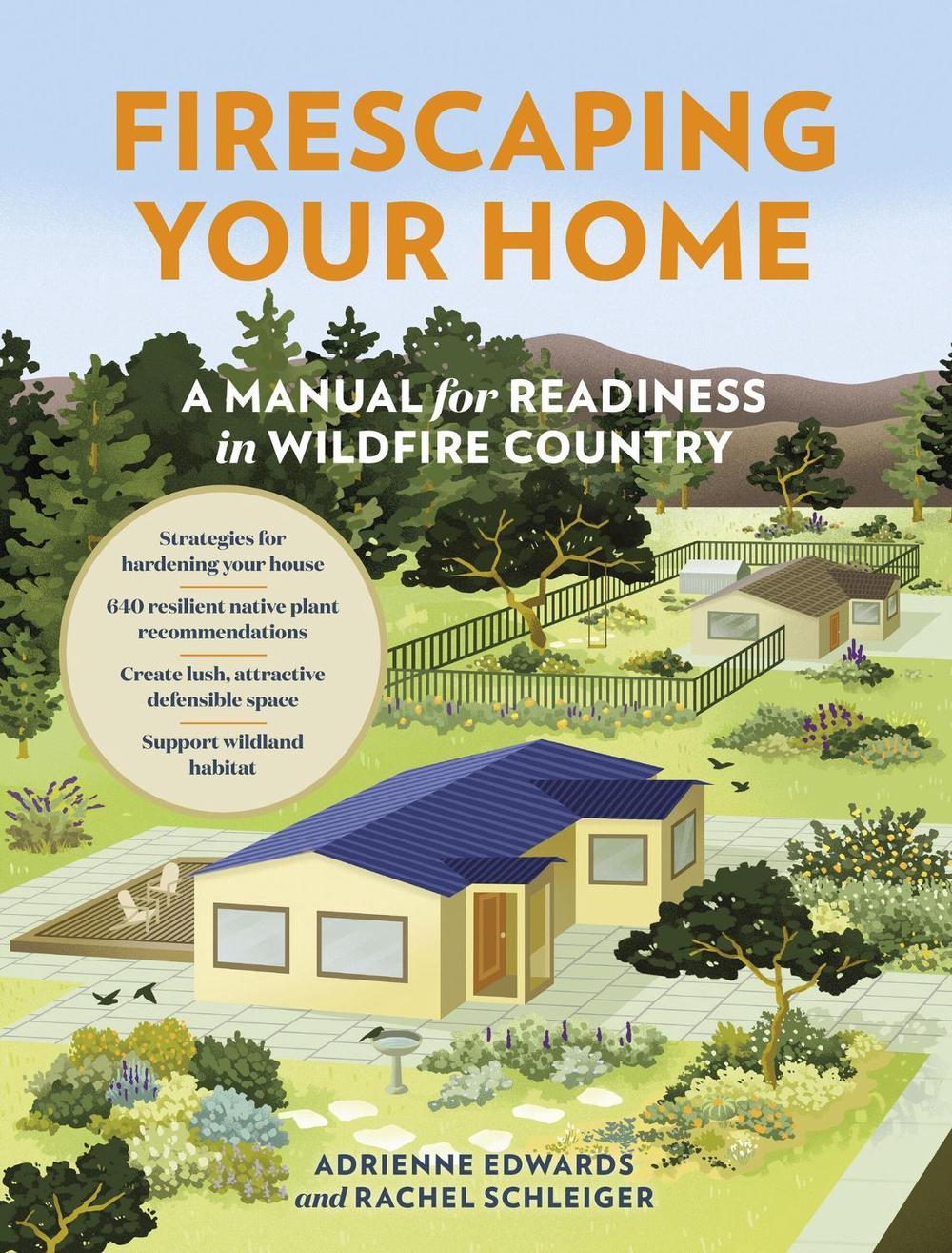 Firescaping Your Home by Rachel Schleiger - ISBN: 9781643261355