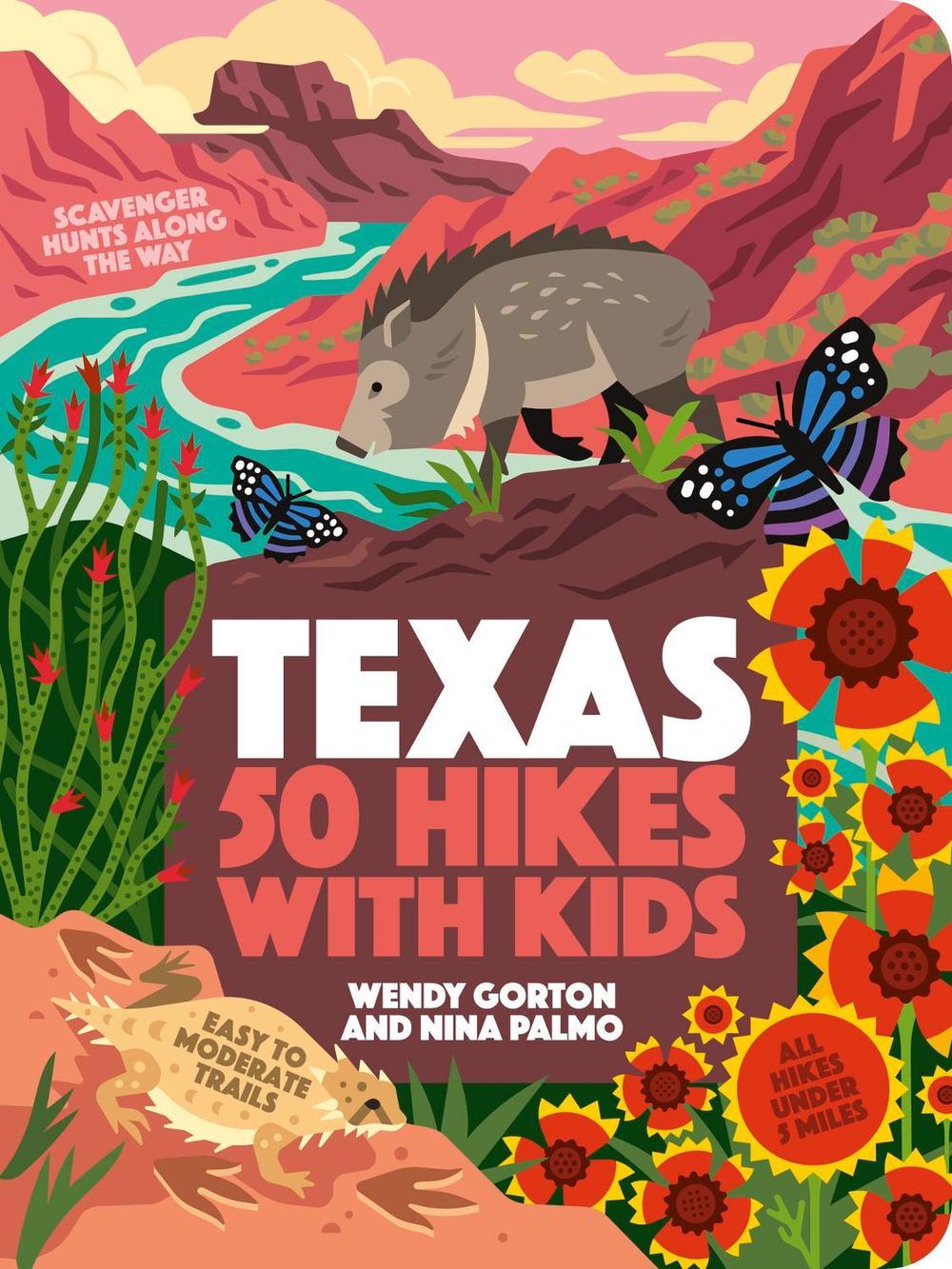 50 Hikes with Kids Texas by Wendy Gorton - ISBN: 9781643261614