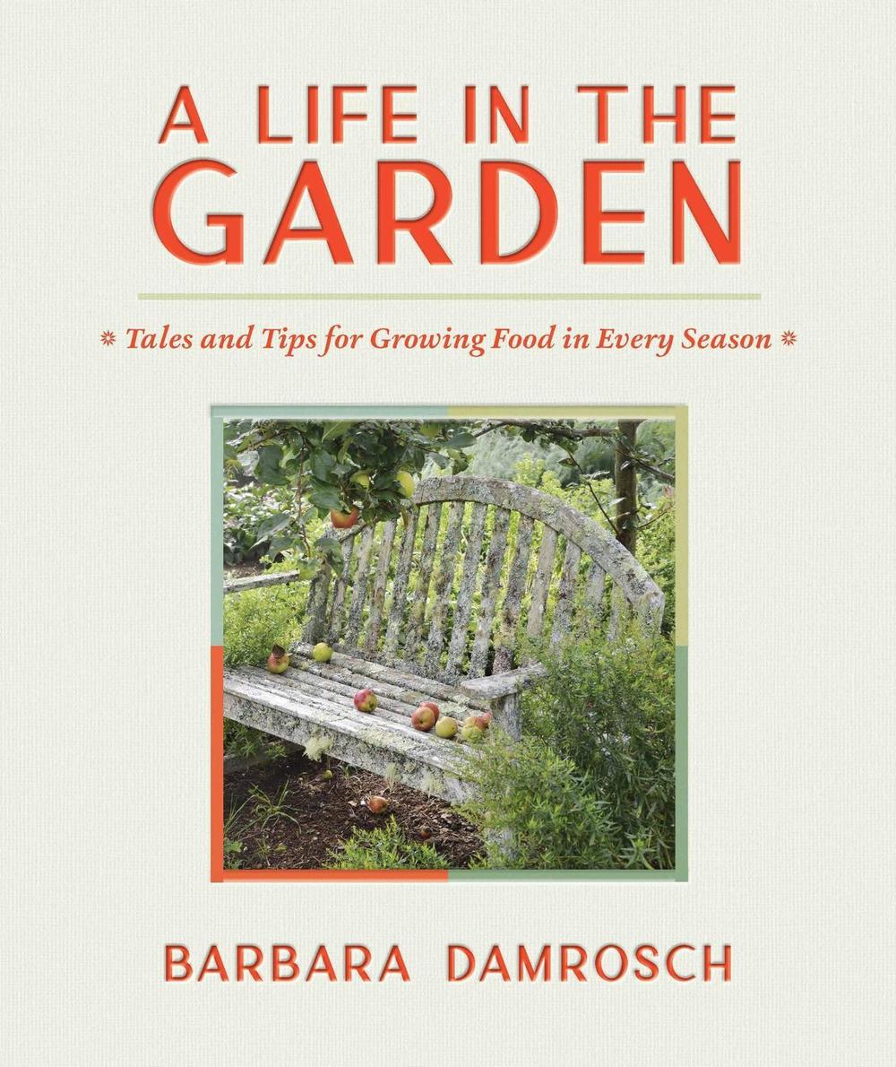 A Life in the Garden, 9781643261812