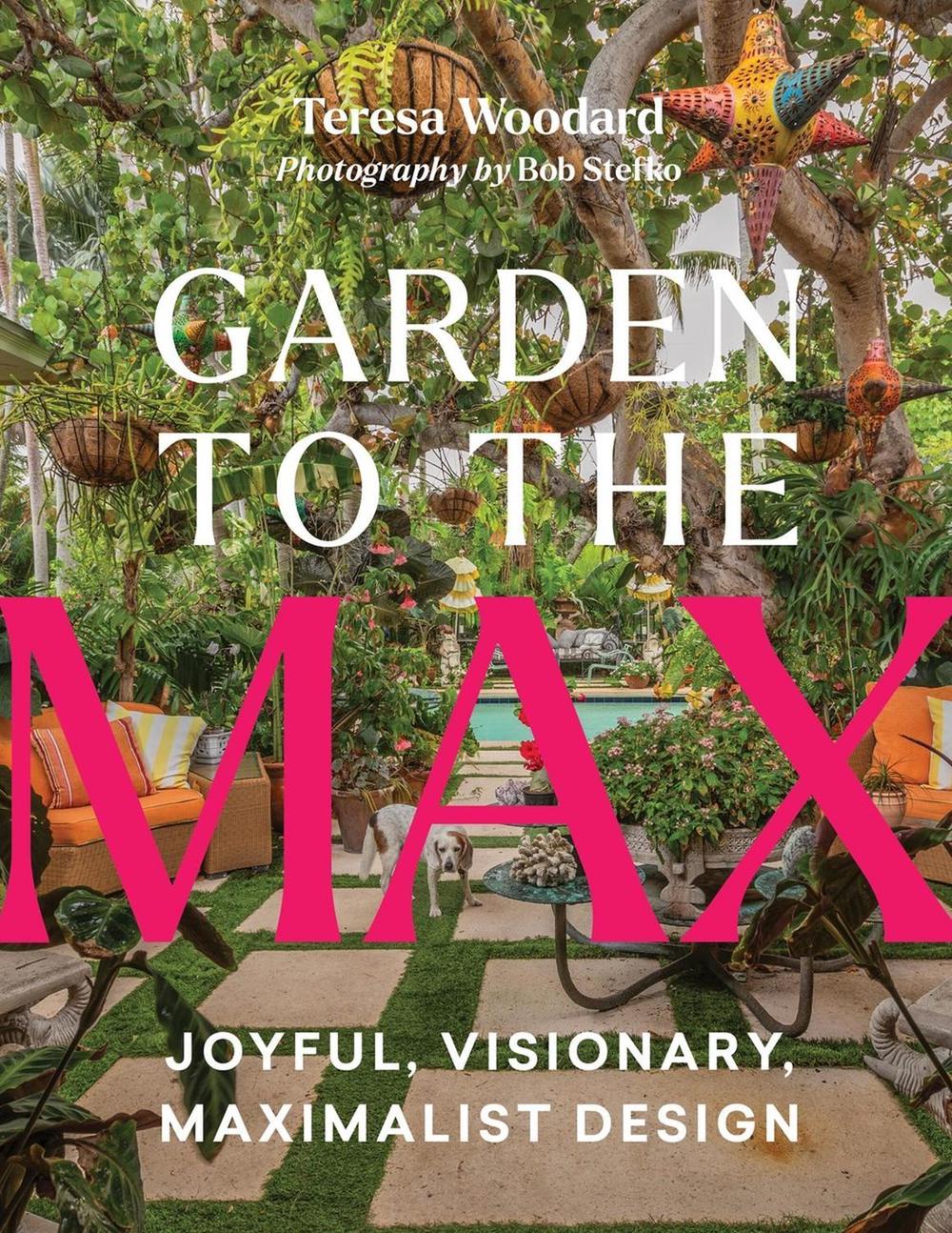 Garden to the Max, 9781643262284