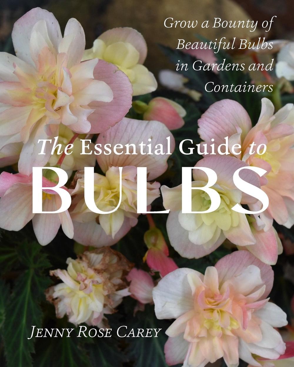The Essential Guide to Bulbs, 9781643263243