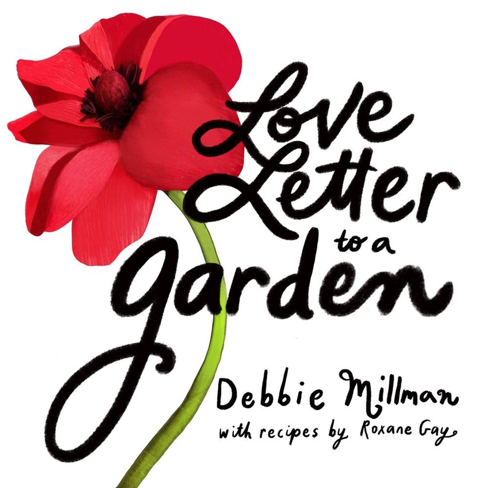 Love Letter to a Garden, 9781643264981