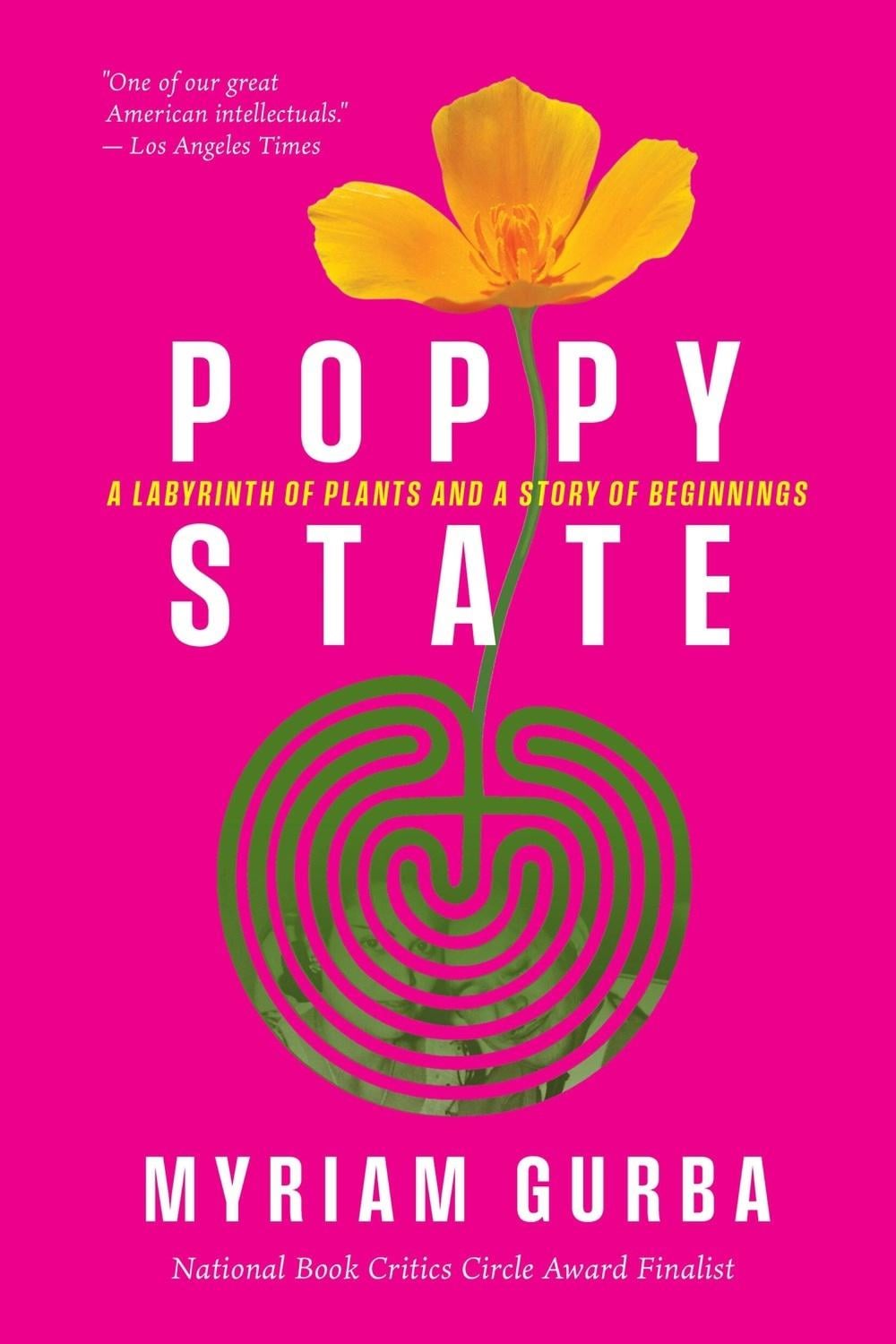 Poppy State by Myriam Gurba - ISBN: 9781643265148
