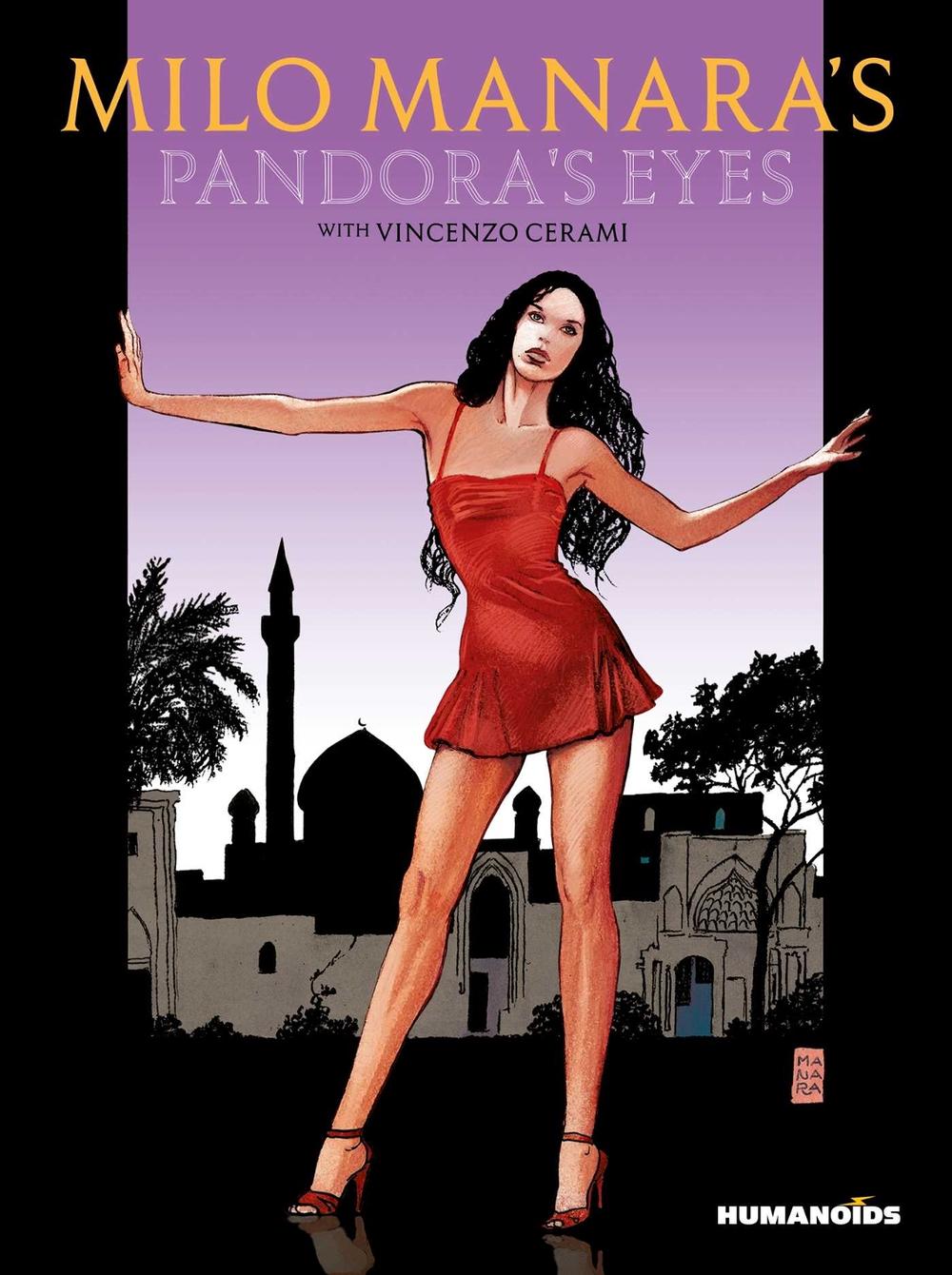 Milo Manara's Pandora's Eyes by Milo Manara - ISBN: 9781643376110
