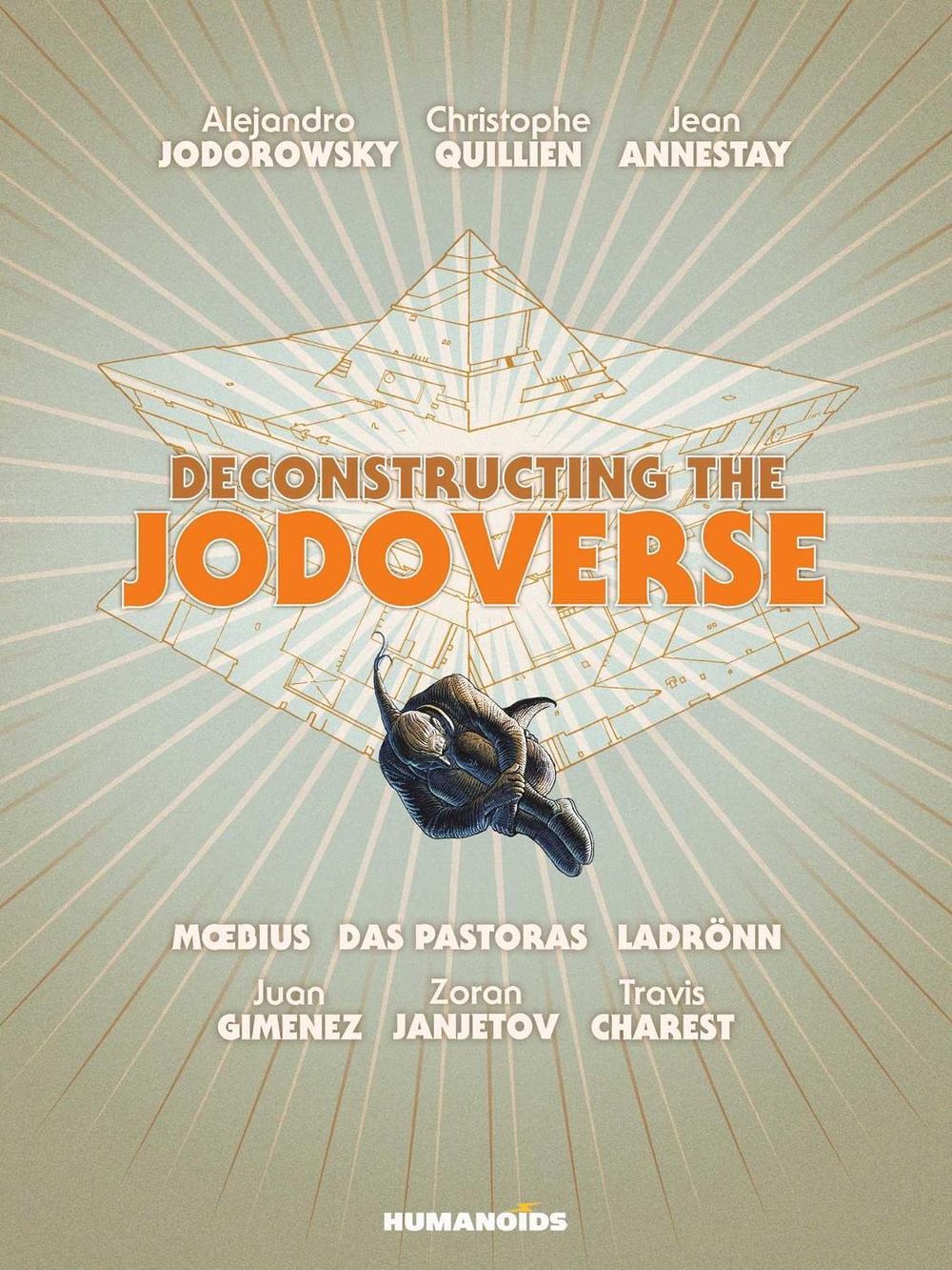 Deconstructing the Jodoverse by Alejandro Jodorowsky - ISBN: 9781643377162