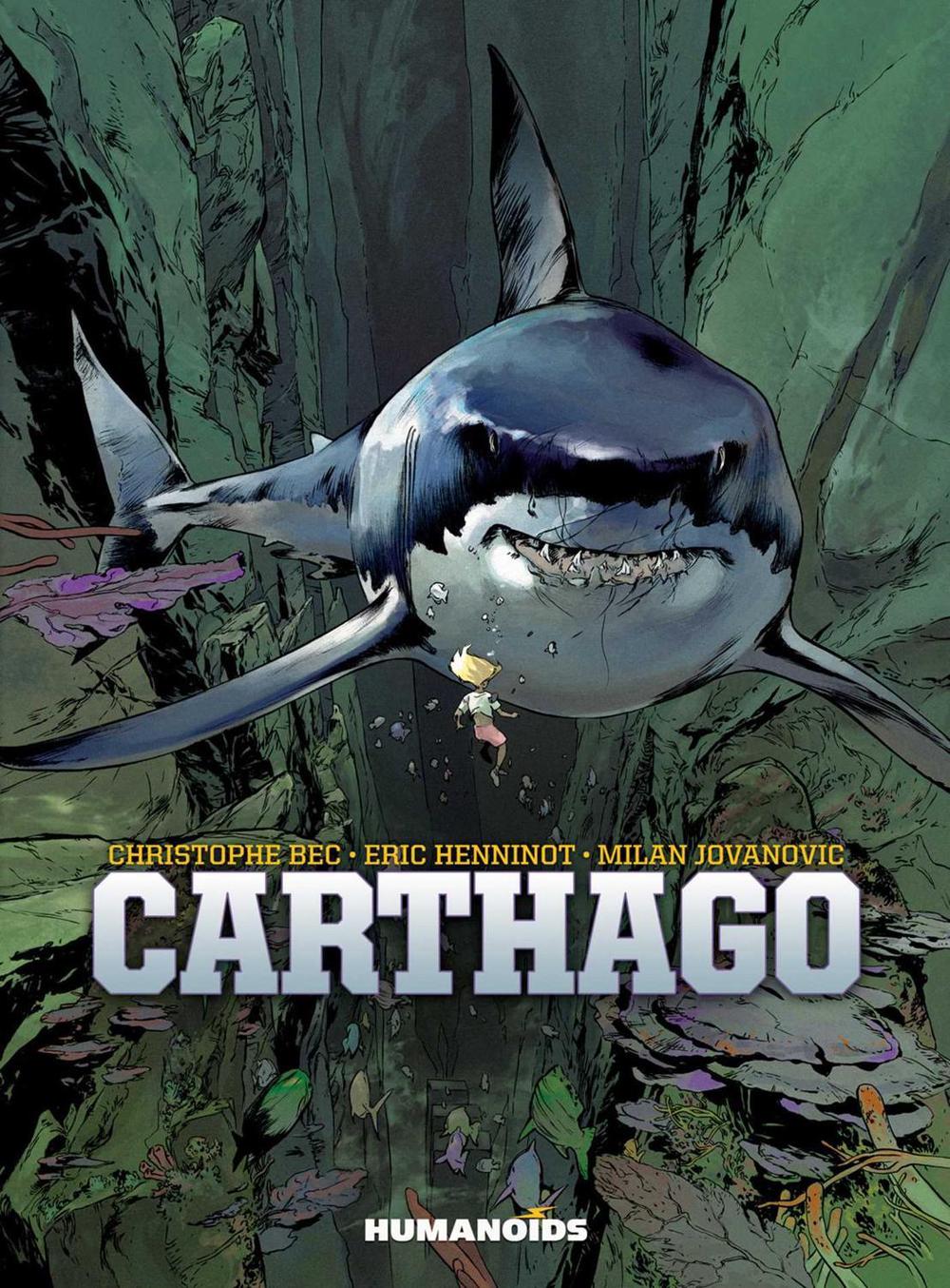 Carthago Vol.1 by Christophe Bec - ISBN: 9781643377278