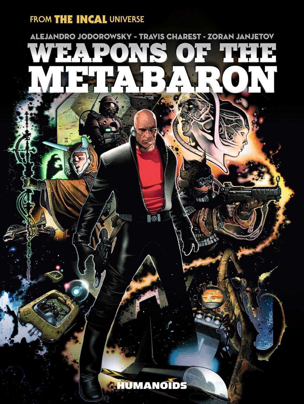 Weapons of the Metabaron by Alejandro Jodorowsky - ISBN: 9781643377568