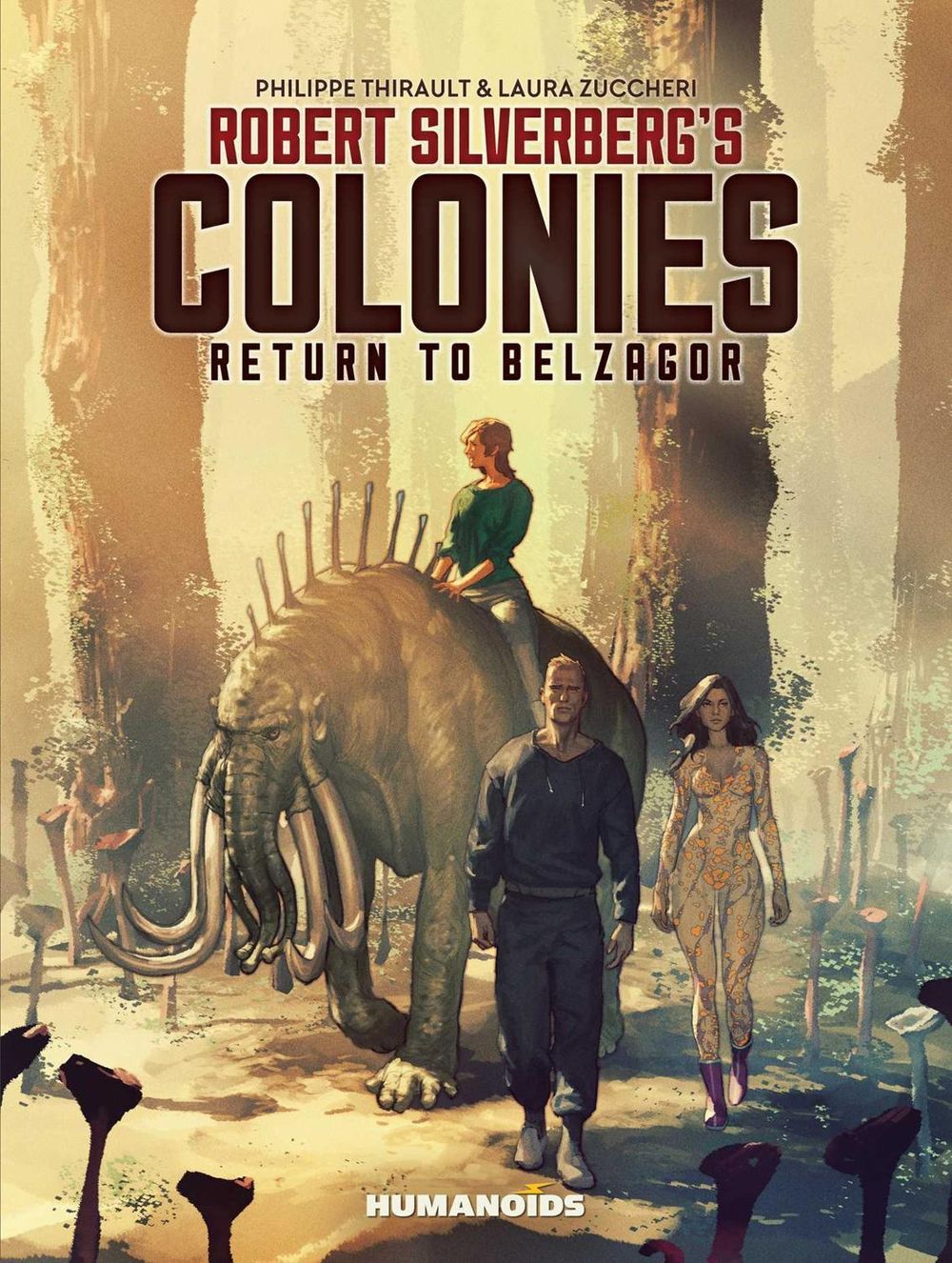 Robert Silverberg's COLONIES by Philippe Thirault - ISBN: 9781643377582