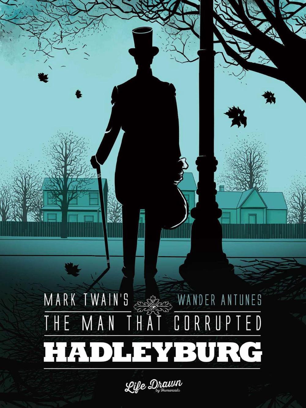 Mark Twain's The Man That Corrupted Hadleyburg by Mark Twain - ISBN: 9781643378336