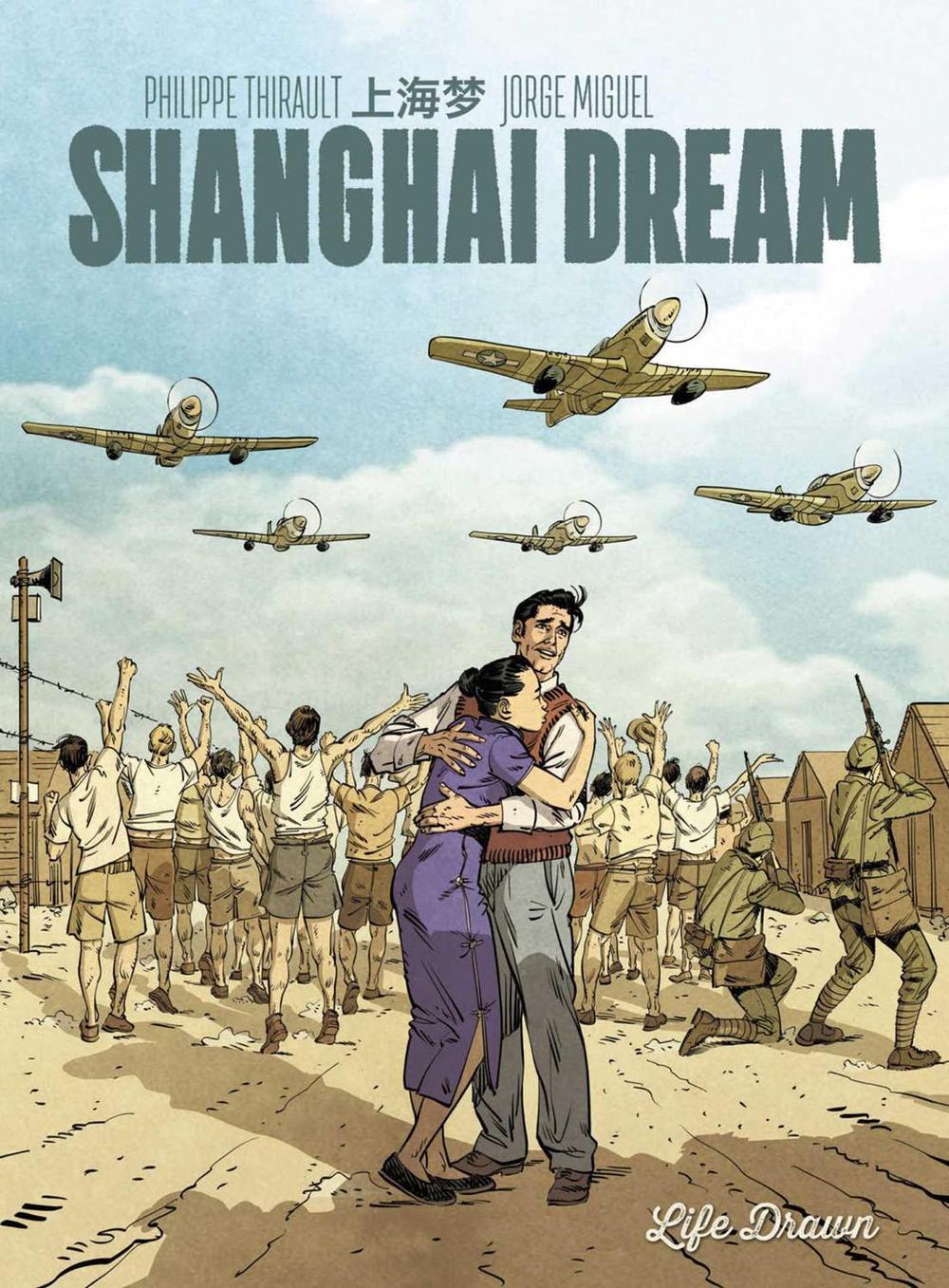 Shanghai Dream by Philippe Thirault - ISBN: 9781643378510