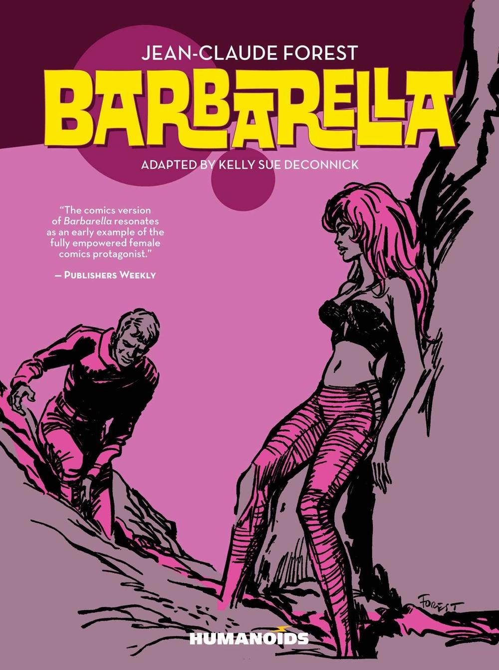 Barbarella by Kelly Sue DeConnick - ISBN: 9781643378831