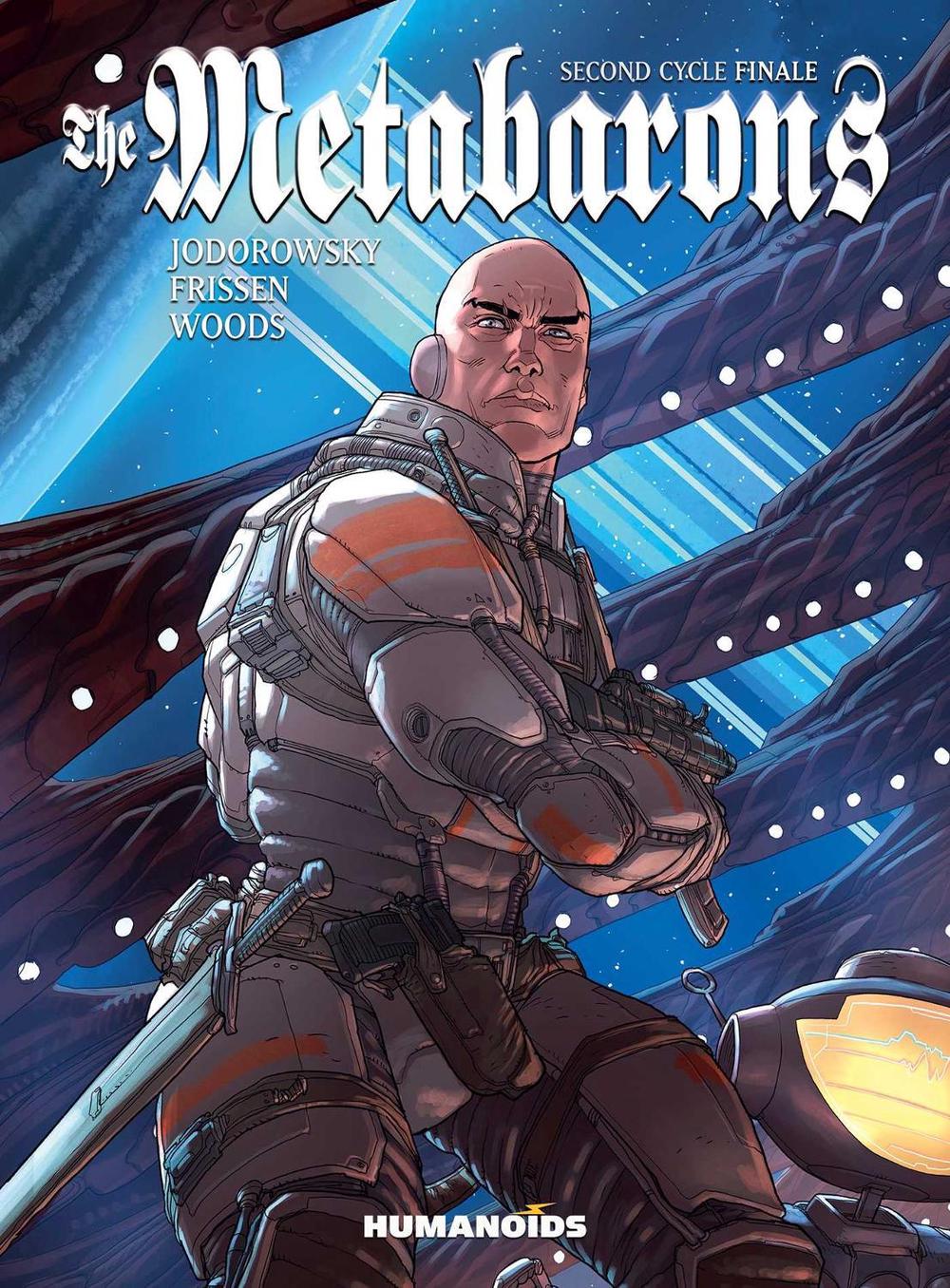 The Metabarons: Second Cycle Finale by Alejandro Jodorowsky - ISBN: 9781643379098