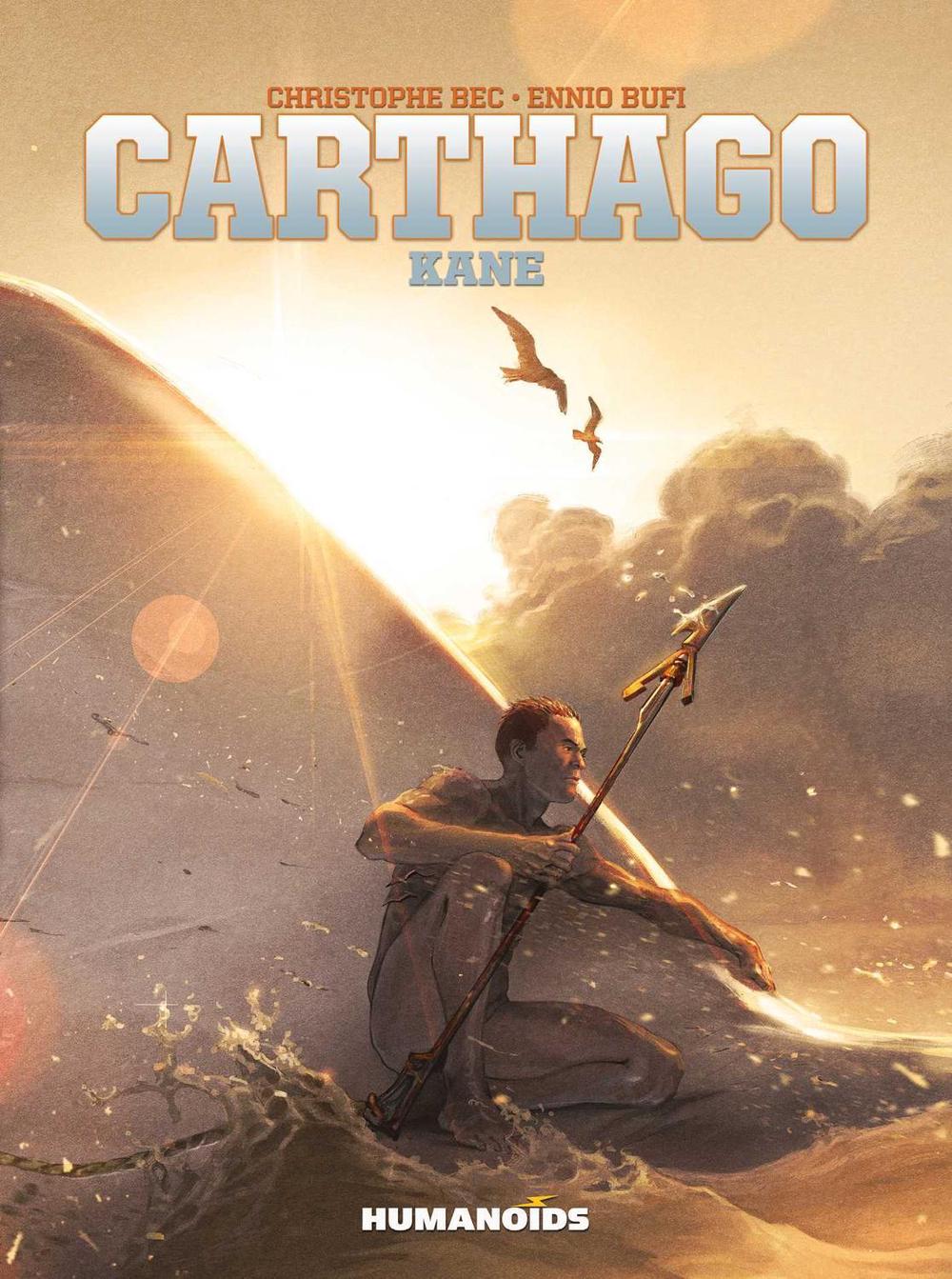 Carthago: Kane by Christophe Bec - ISBN: 9781643379104