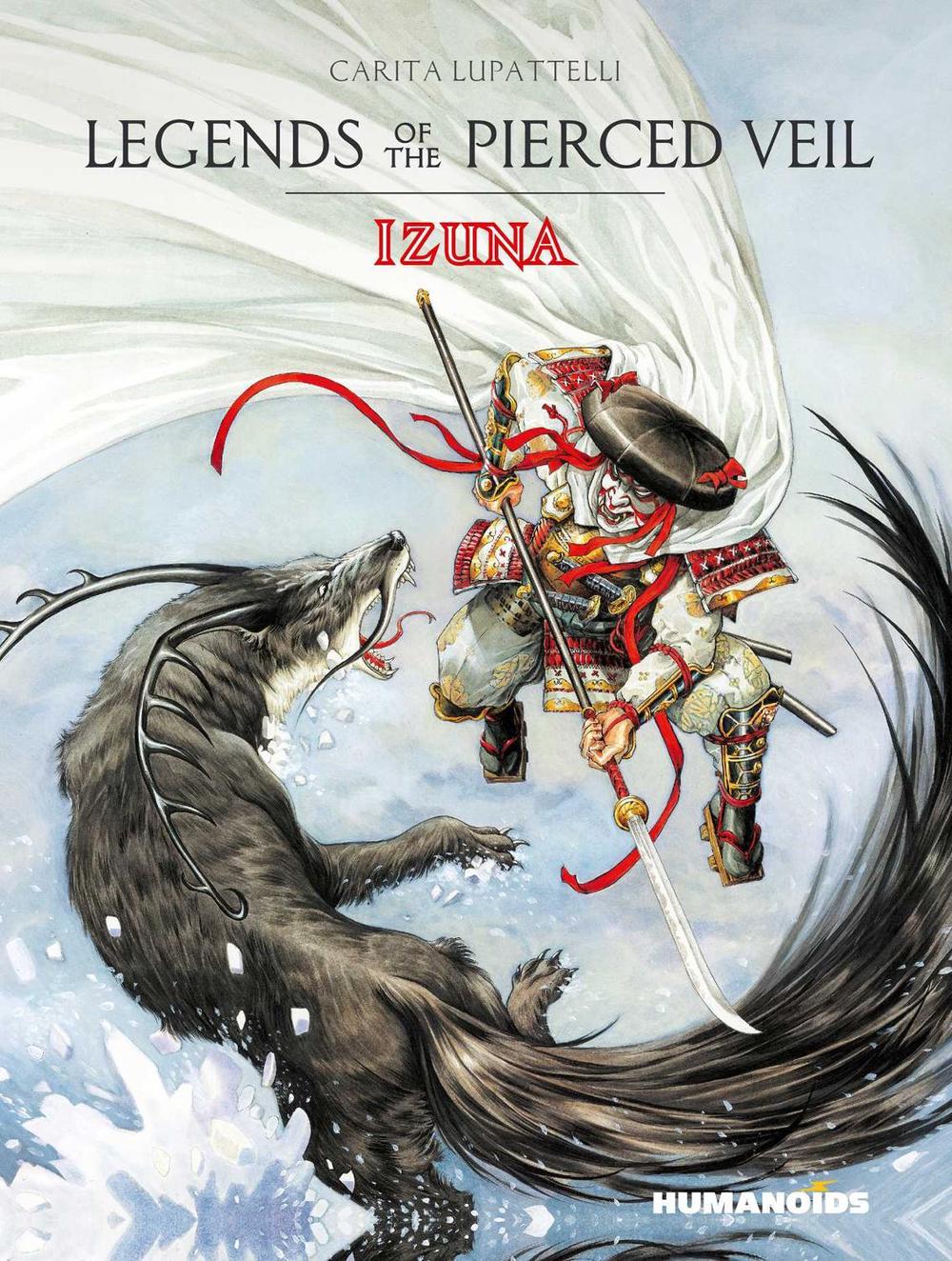 Legends of the Pierced Veil: Izuna by Saverio Tenuta - ISBN: 9781643379180