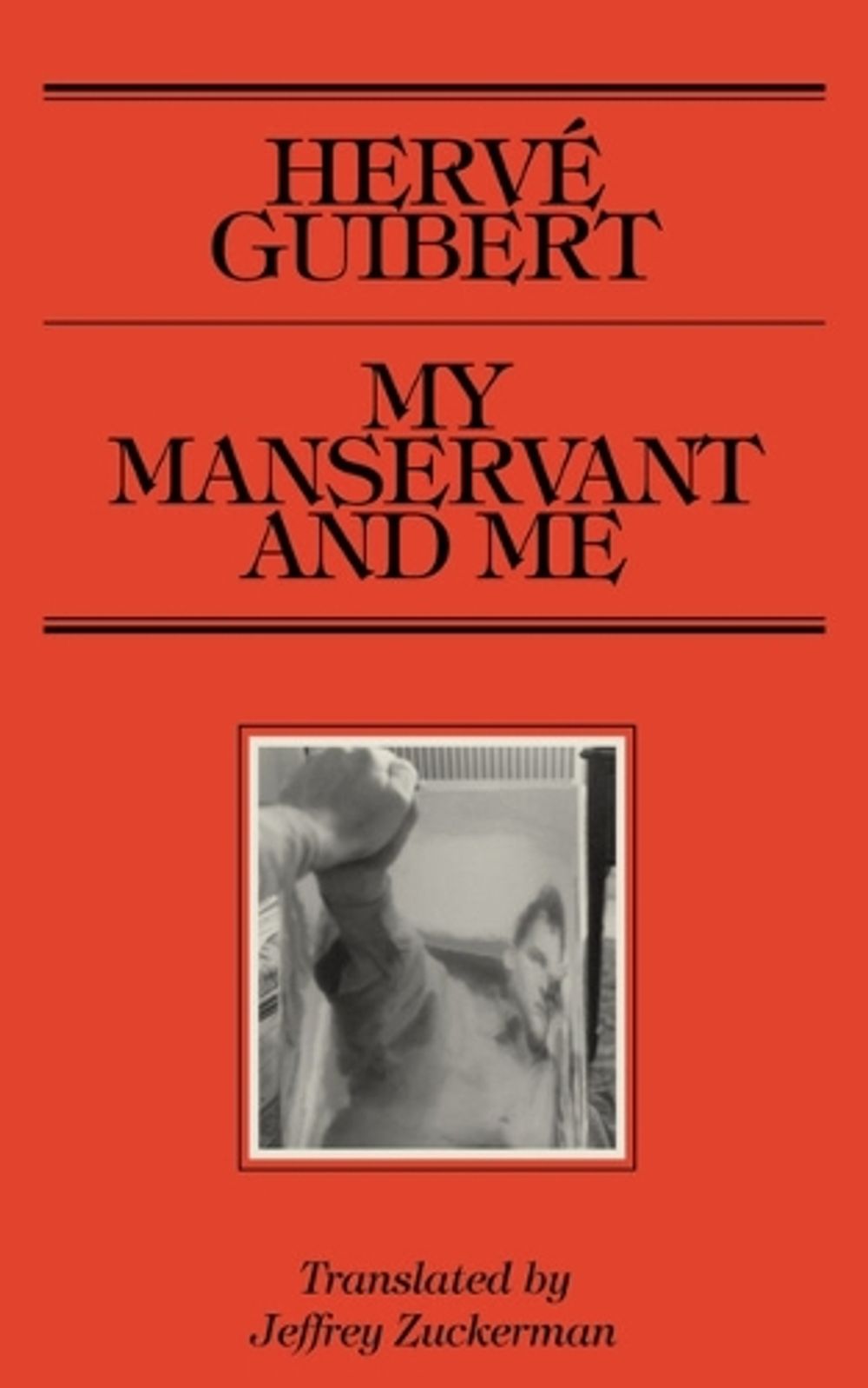 My Manservant and Me by Jeffrey Zuckerman - ISBN: 9781643621524
