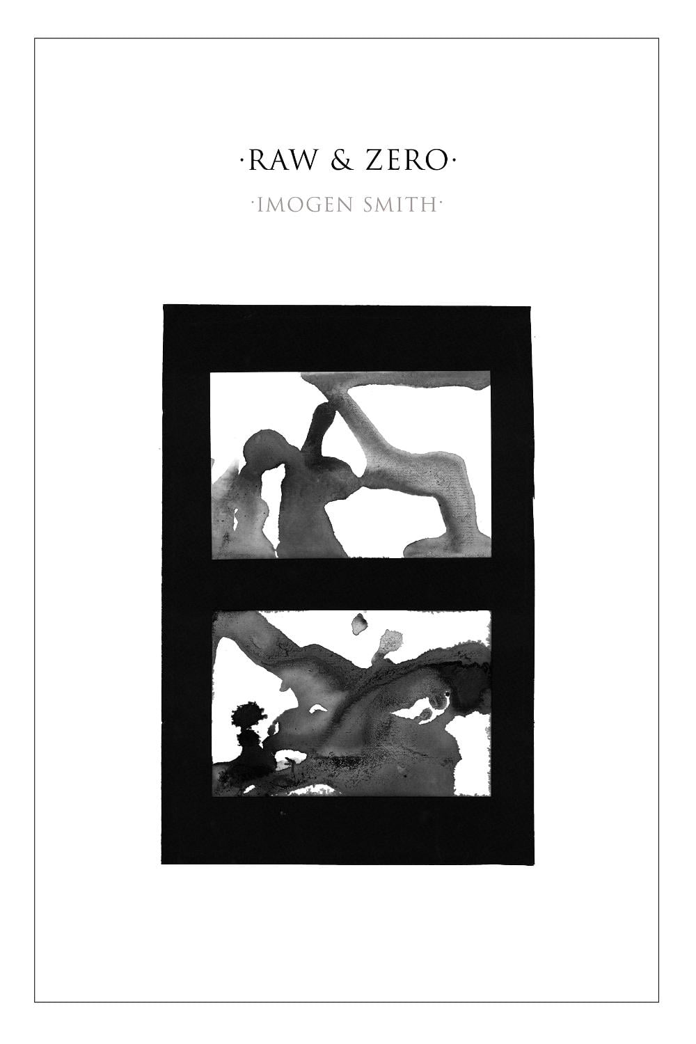 raw & zero by imogen smith - ISBN: 9781643623078
