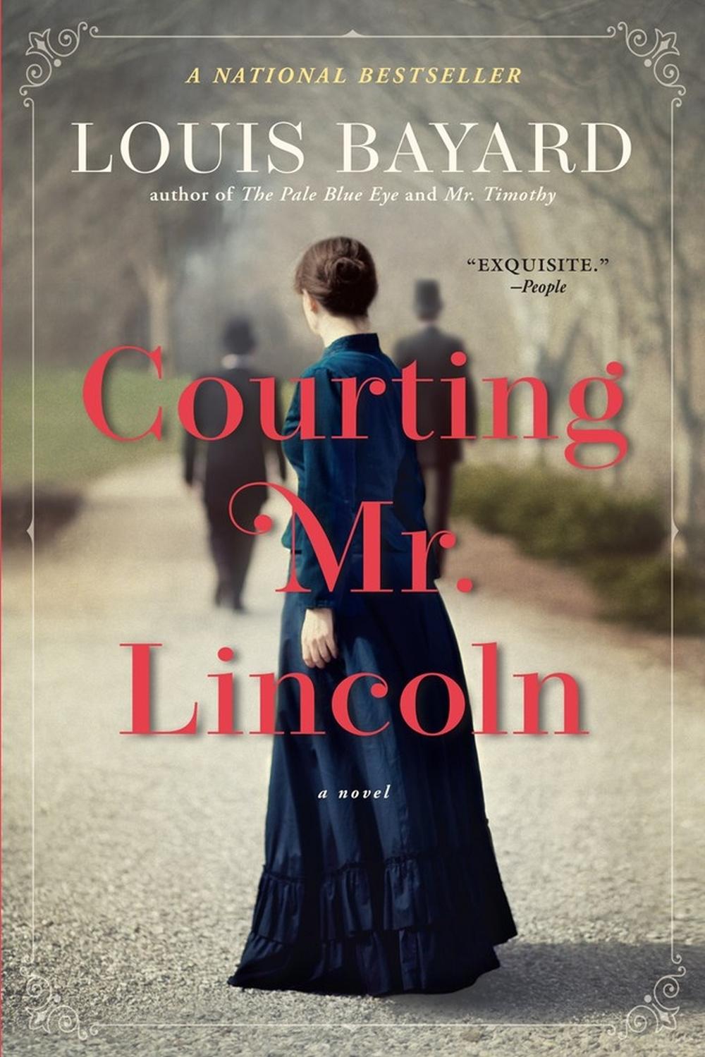 Courting Mr. Lincoln by Louis Bayard - ISBN: 9781643750446