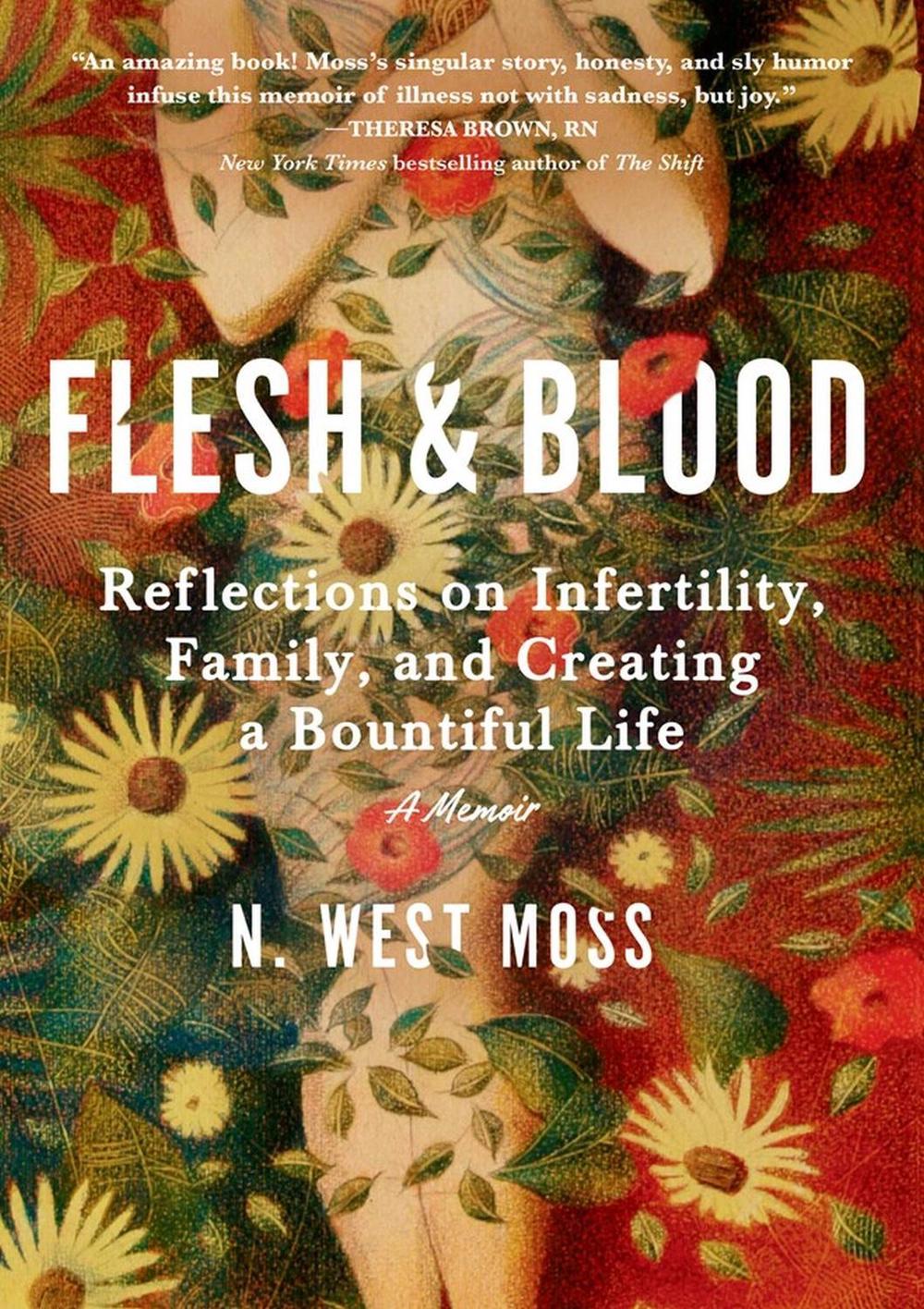 Flesh & Blood by N. West Moss - ISBN: 9781643750705