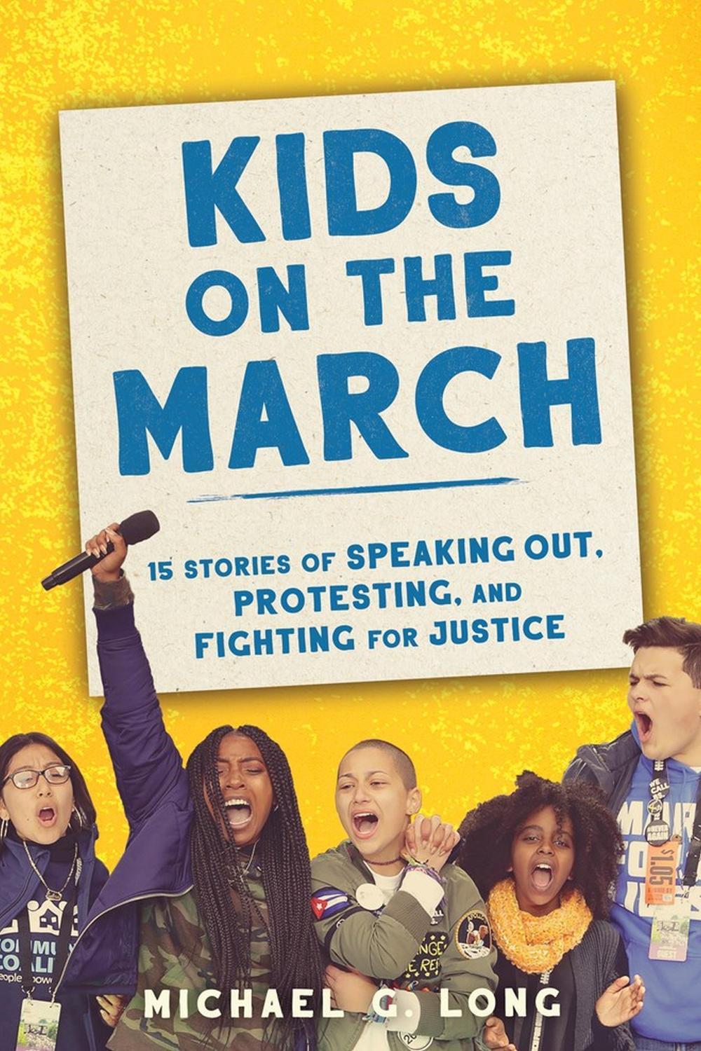 Kids on the March by Michael Long - ISBN: 9781643751009