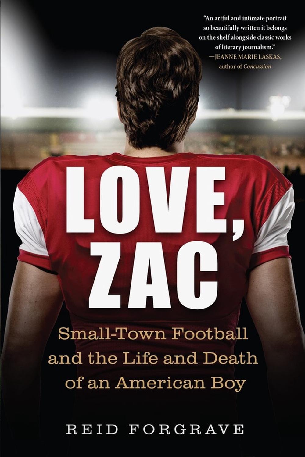 Love, Zac by Reid Forgrave - ISBN: 9781643752020