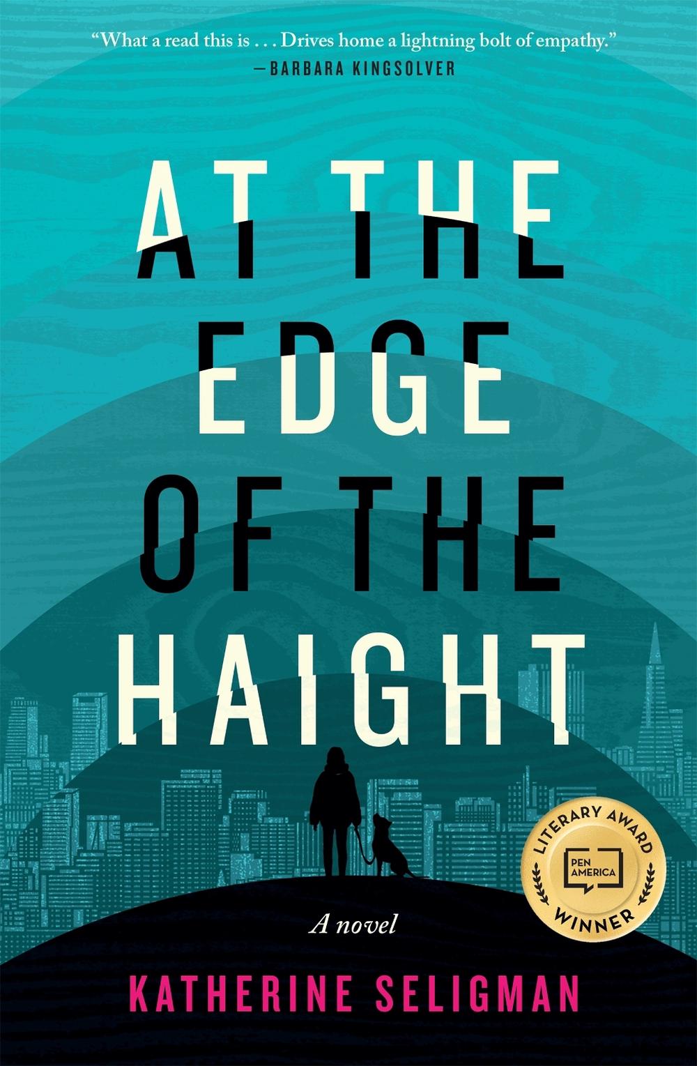 At the Edge of the Haight by Katherine Seligman - ISBN: 9781643752082