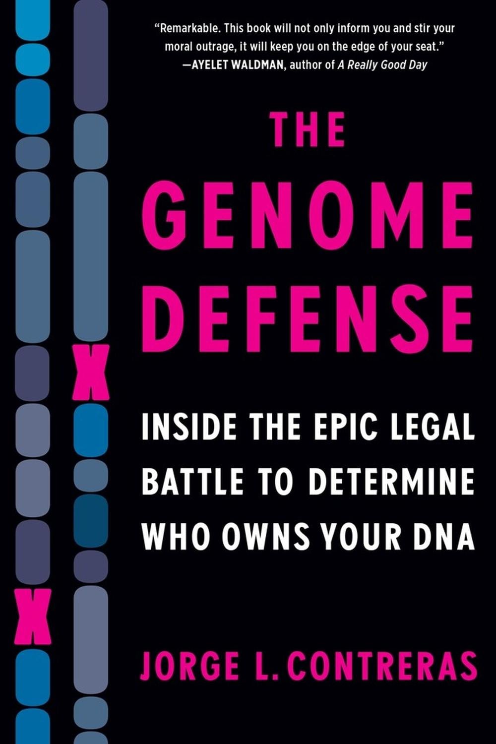 The Genome Defense by Jorge L. Contreras - ISBN: 9781643753249