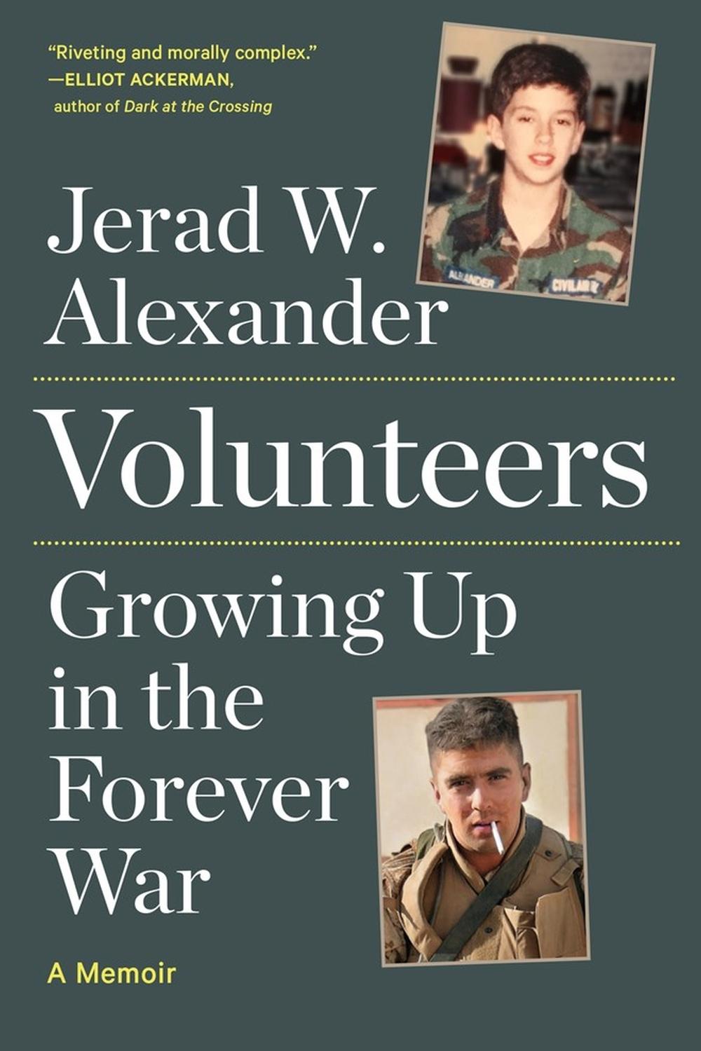 Volunteers by Jerad W. Alexander - ISBN: 9781643753256