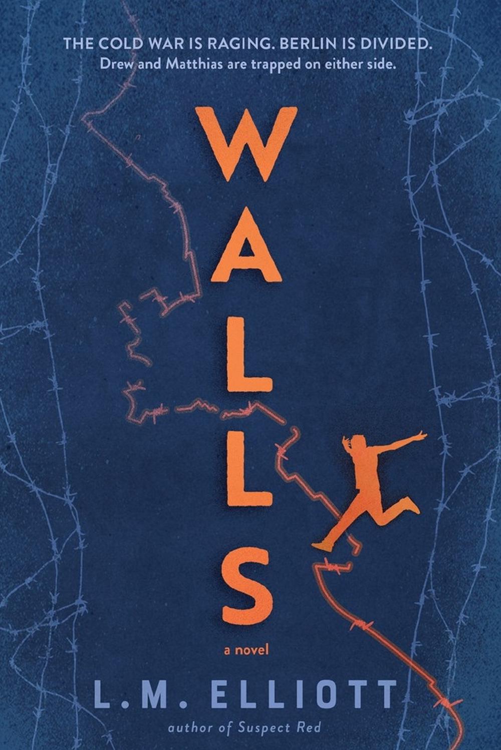 Walls by L.M. Elliott - ISBN: 9781643753515
