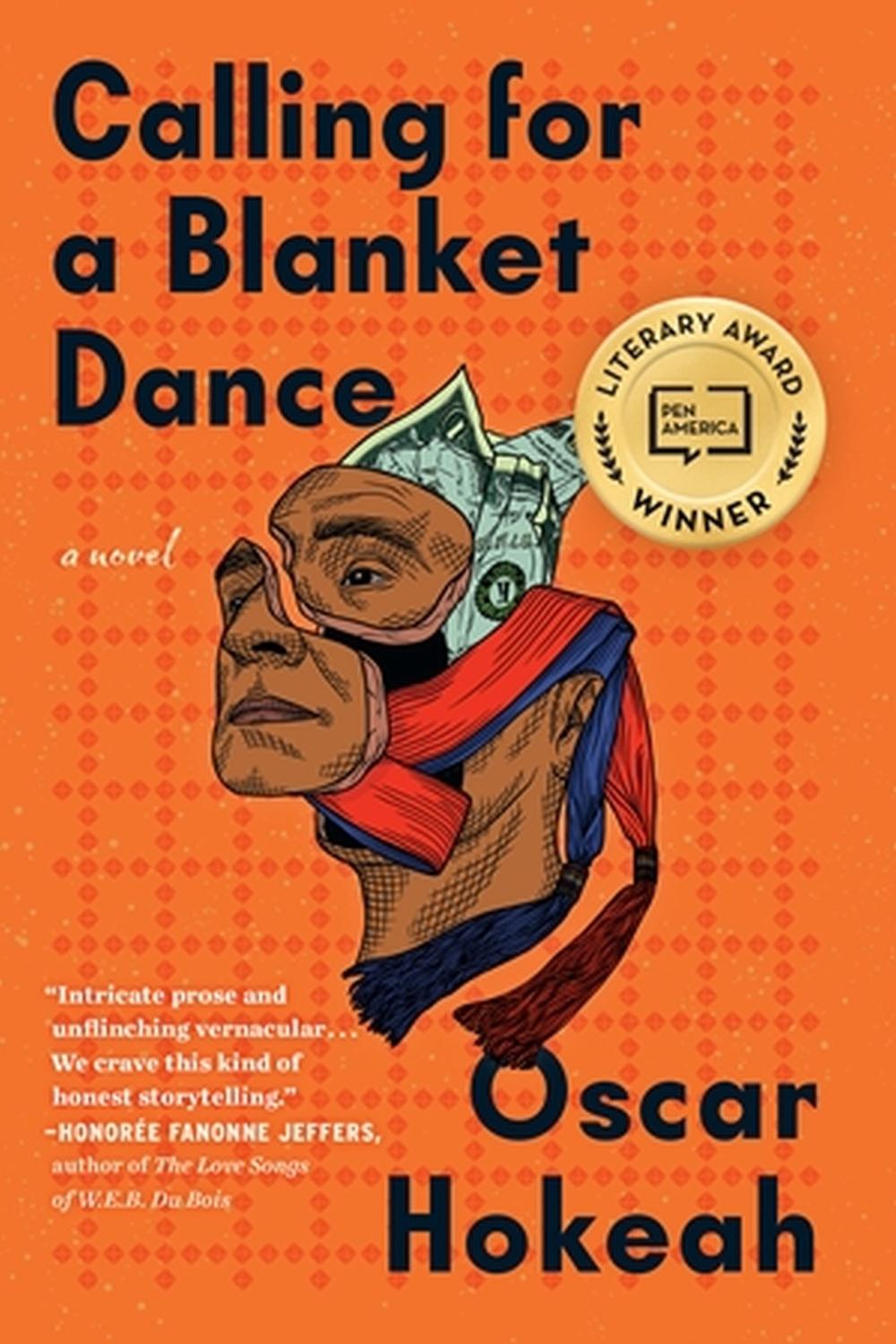 Calling for a Blanket Dance by Oscar Hokeah - ISBN: 9781643753911