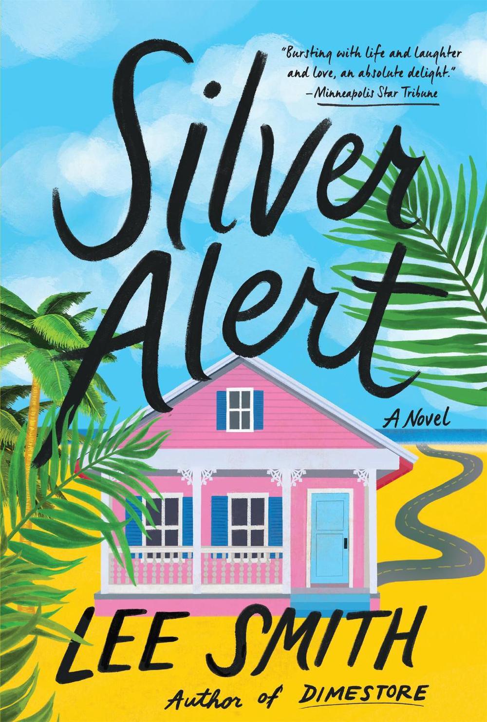 Silver Alert by Lee Smith - ISBN: 9781643755809