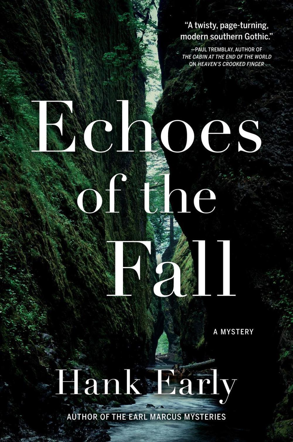Echoes of the Fall by Hank Early - ISBN: 9781643851815