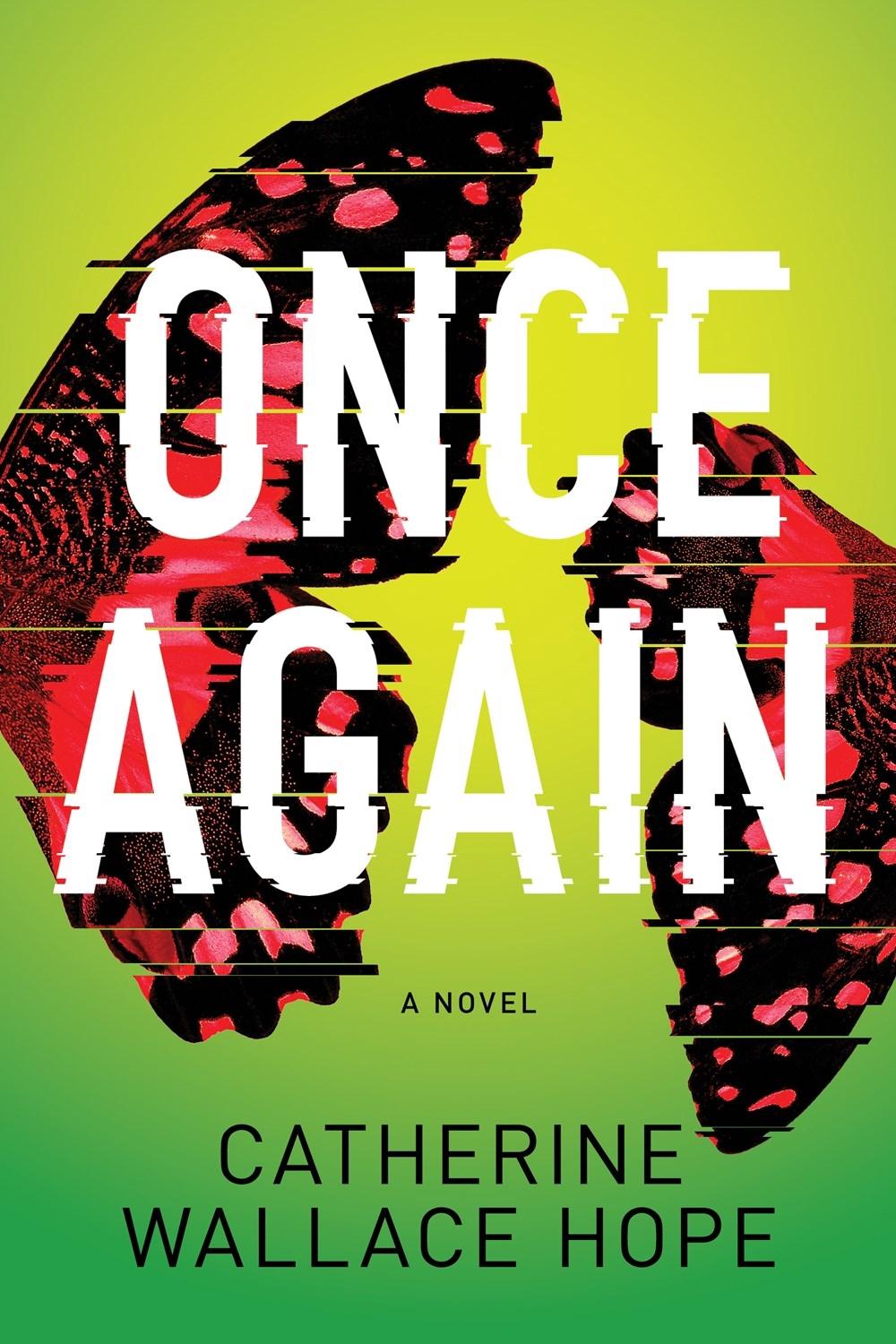 Once Again by Catherine Wallace Hope - ISBN: 9781643854816