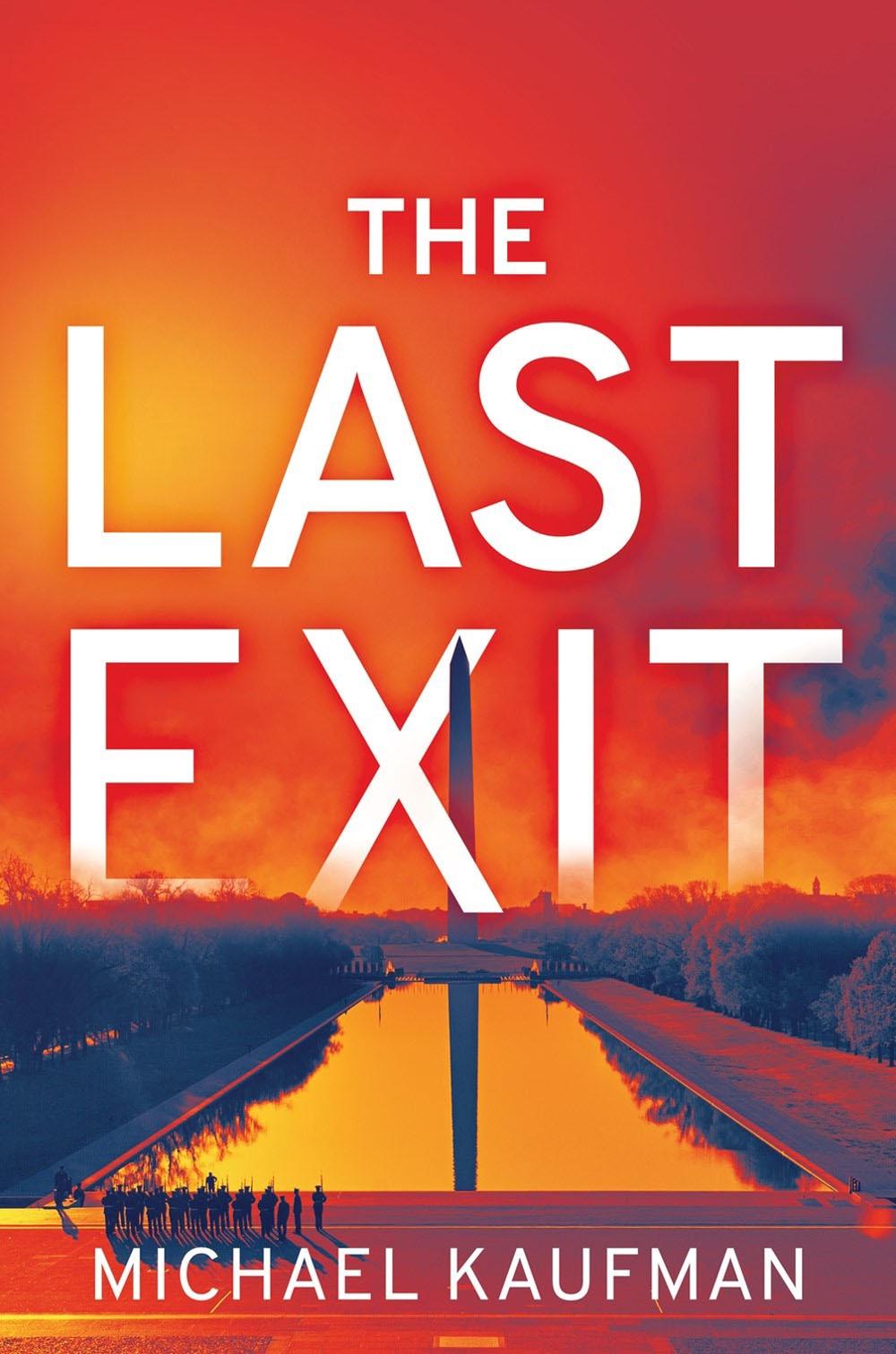The Last Exit by Michael Kaufman - ISBN: 9781643855677