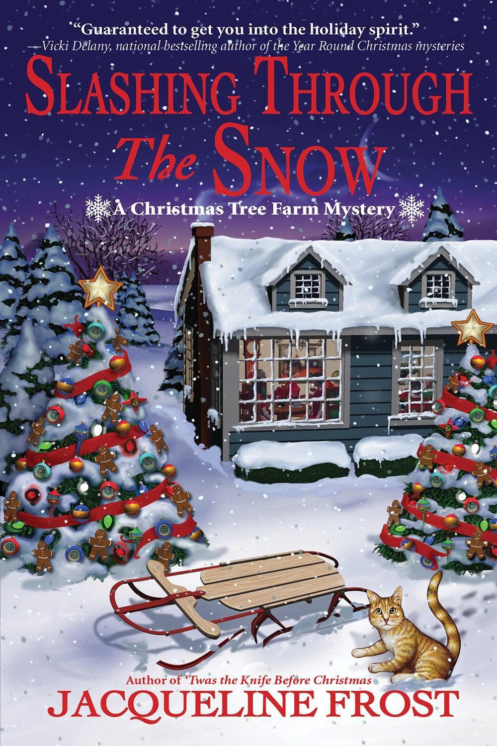 Slashing Through the Snow by Jacqueline Frost - ISBN: 9781643857763