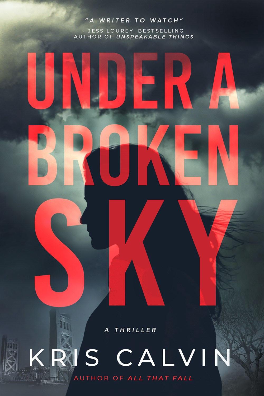 Under a Broken Sky by Kris Calvin - ISBN: 9781643859040