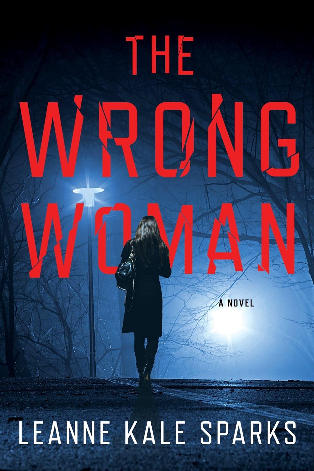 The Wrong Woman by Leanne Kale Sparks - ISBN: 9781643859415