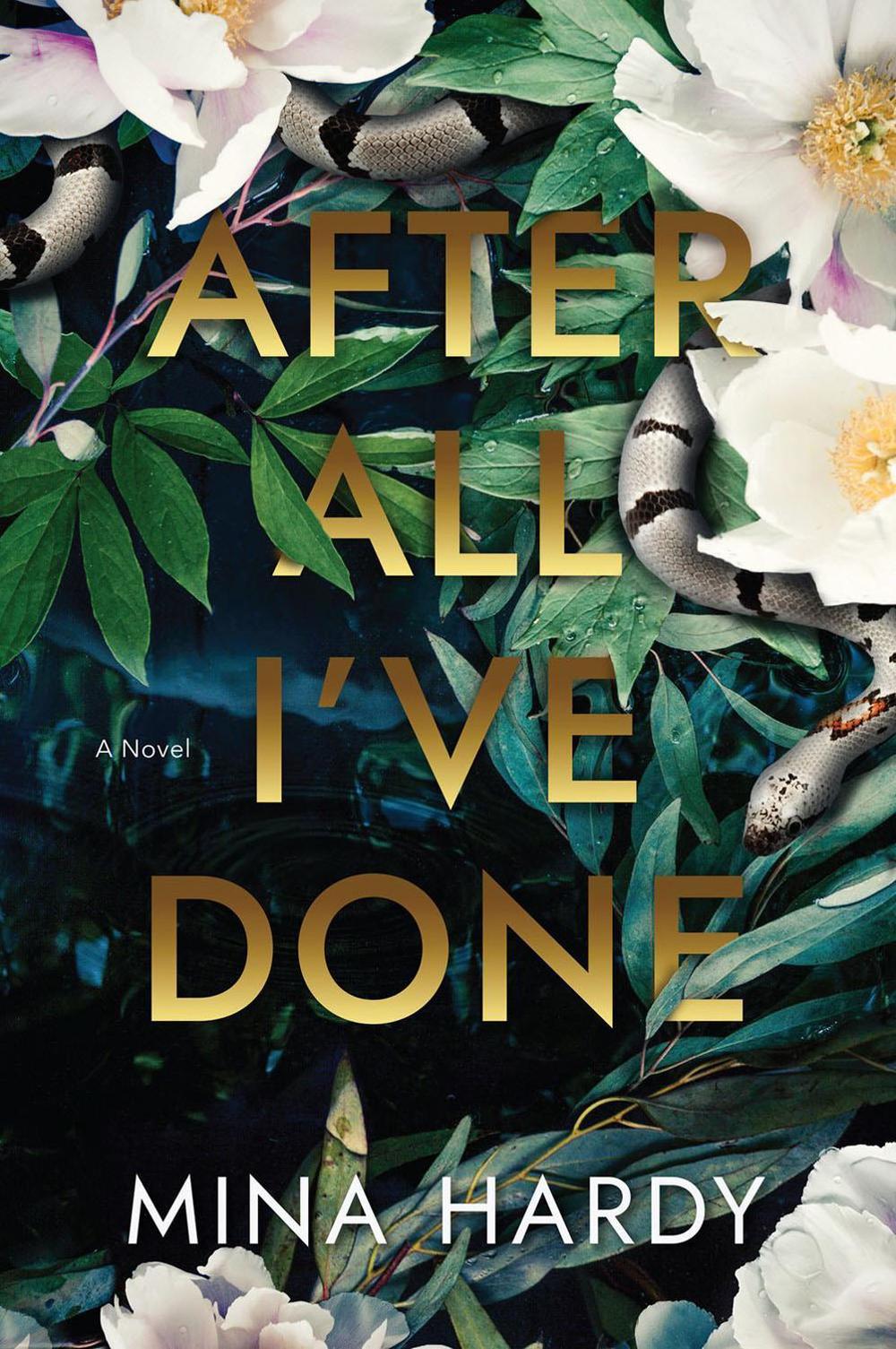 After All I've Done by Mina Hardy - ISBN: 9781643859606
