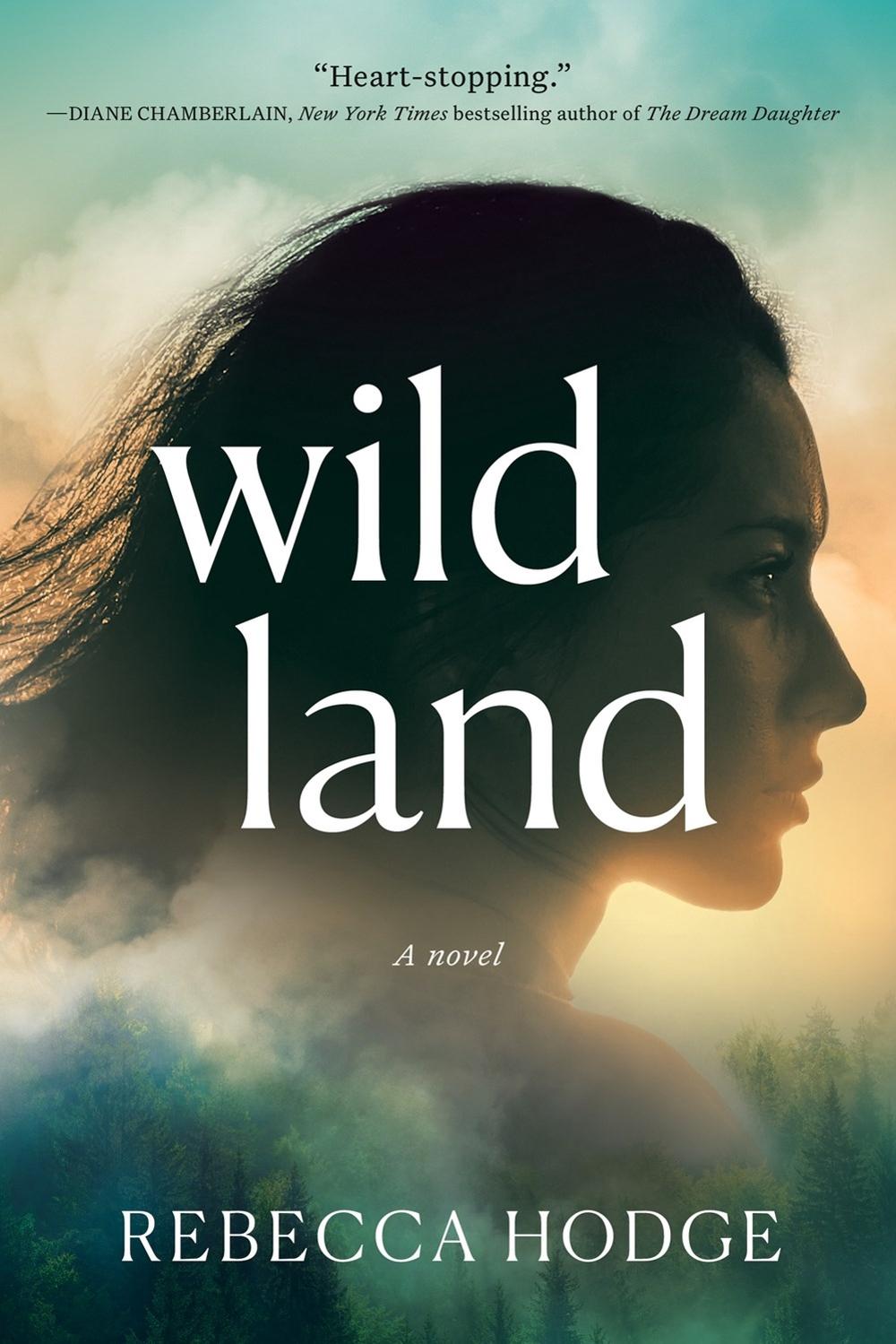 Wildland by Rebecca Hodge - ISBN: 9781643859699