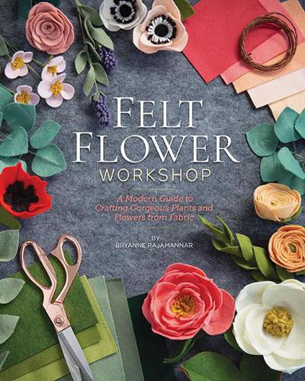Felt Flower Workshop, 9781644030417